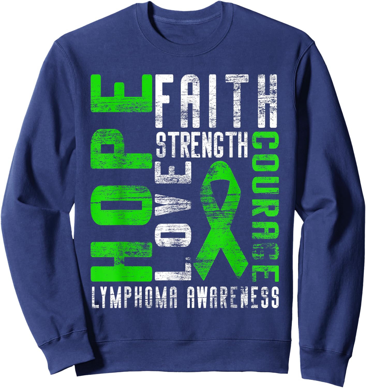 Non-Hodgkin's Lymphoma Awareness Sweatshirt - Sweatshirt | Navy