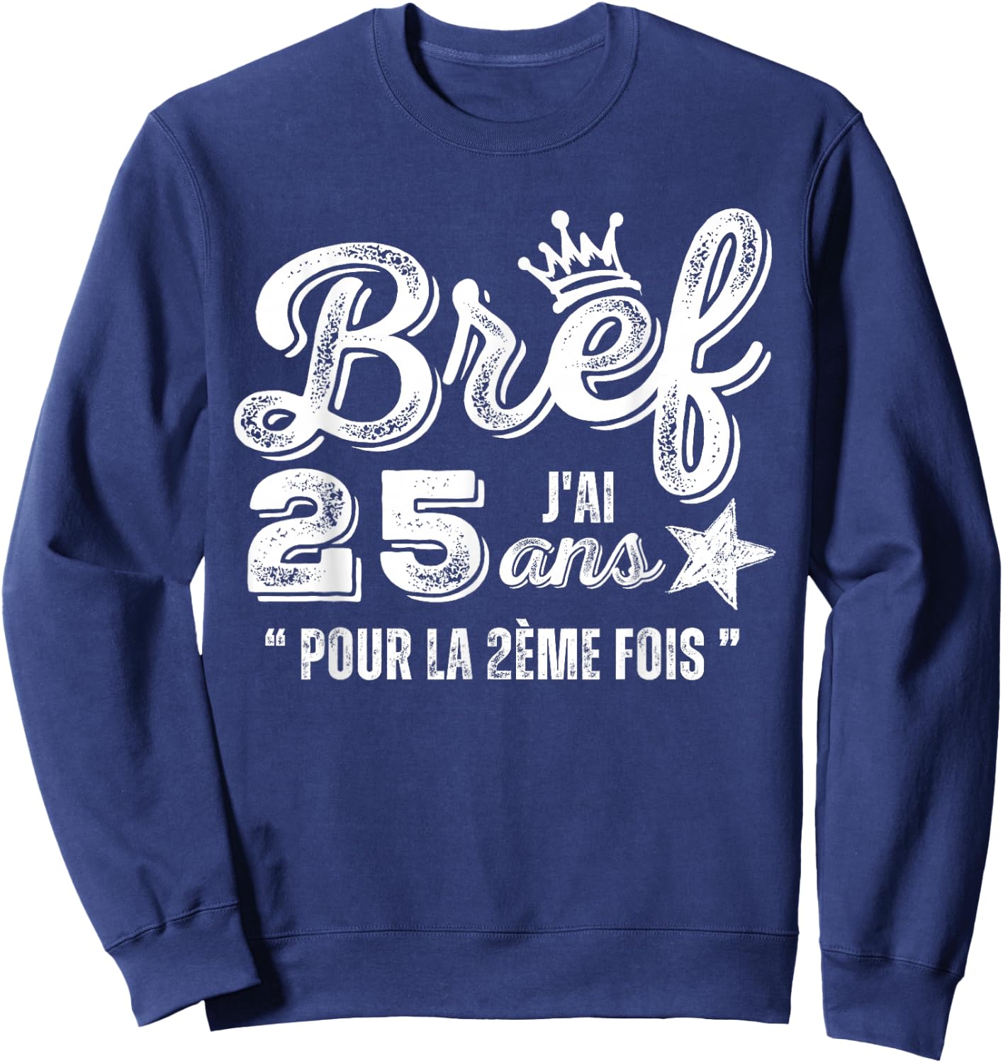Funny Gift 50 Years Anniv 50 Years Birthday Humour 1975 , Black, S Sweatshirt - Sweatshirt | Navy