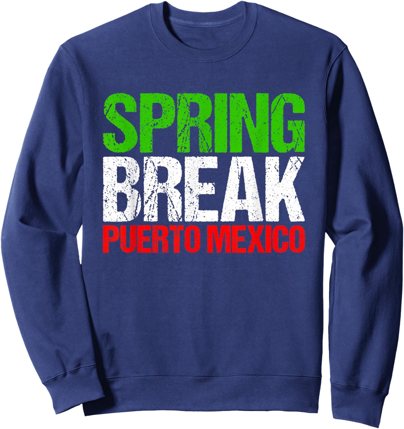 Spring Break Puerto Mexiko Sweatshirt - Sweatshirt | Navy