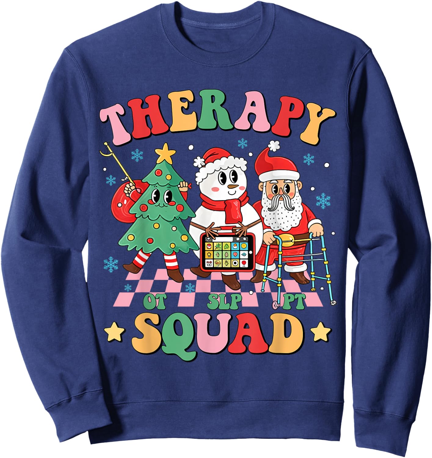 Therapy Squad SLP OT PT Christmas Retro Rehab Team Xmas Crew Sweatshirt - Sweatshirt | Navy