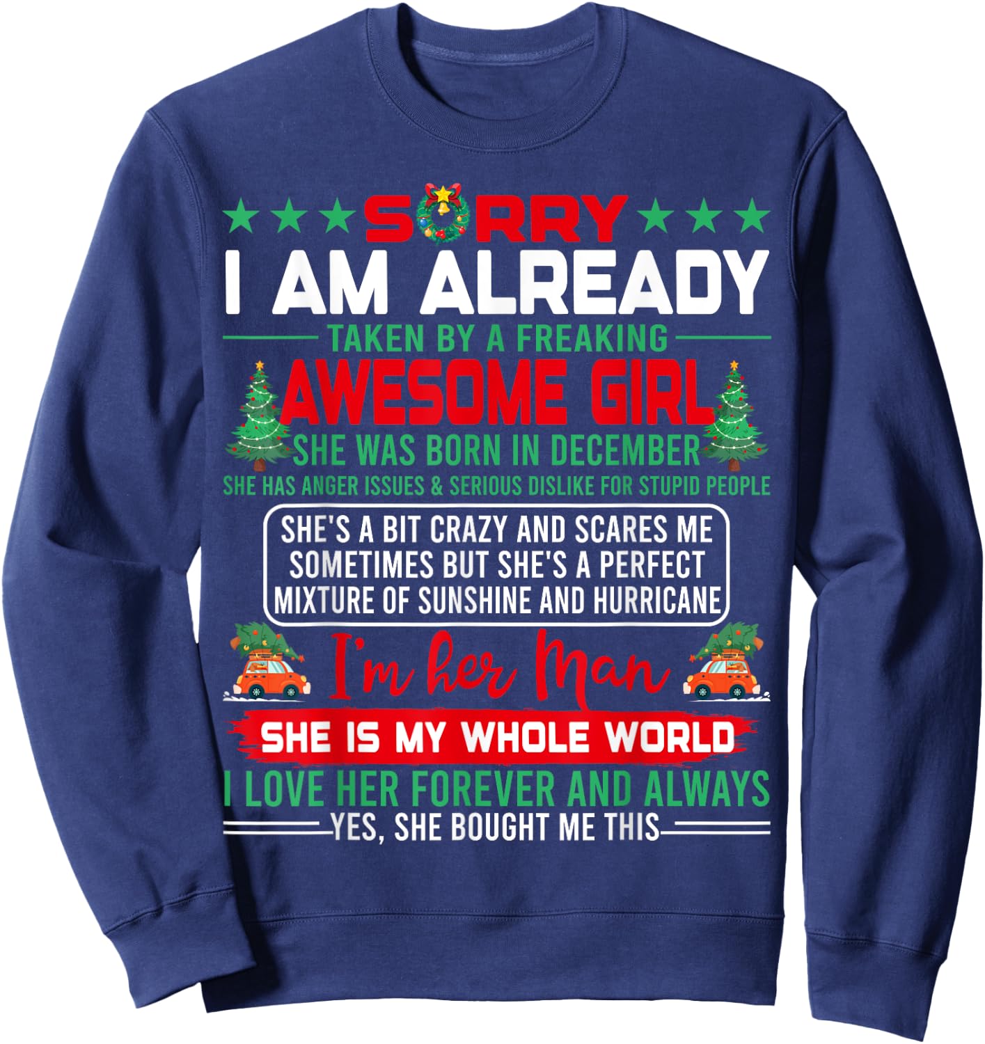 Sorry I'm Already Taken By Awesome December Queen Christmas Sweatshirt - Sweatshirt | Navy