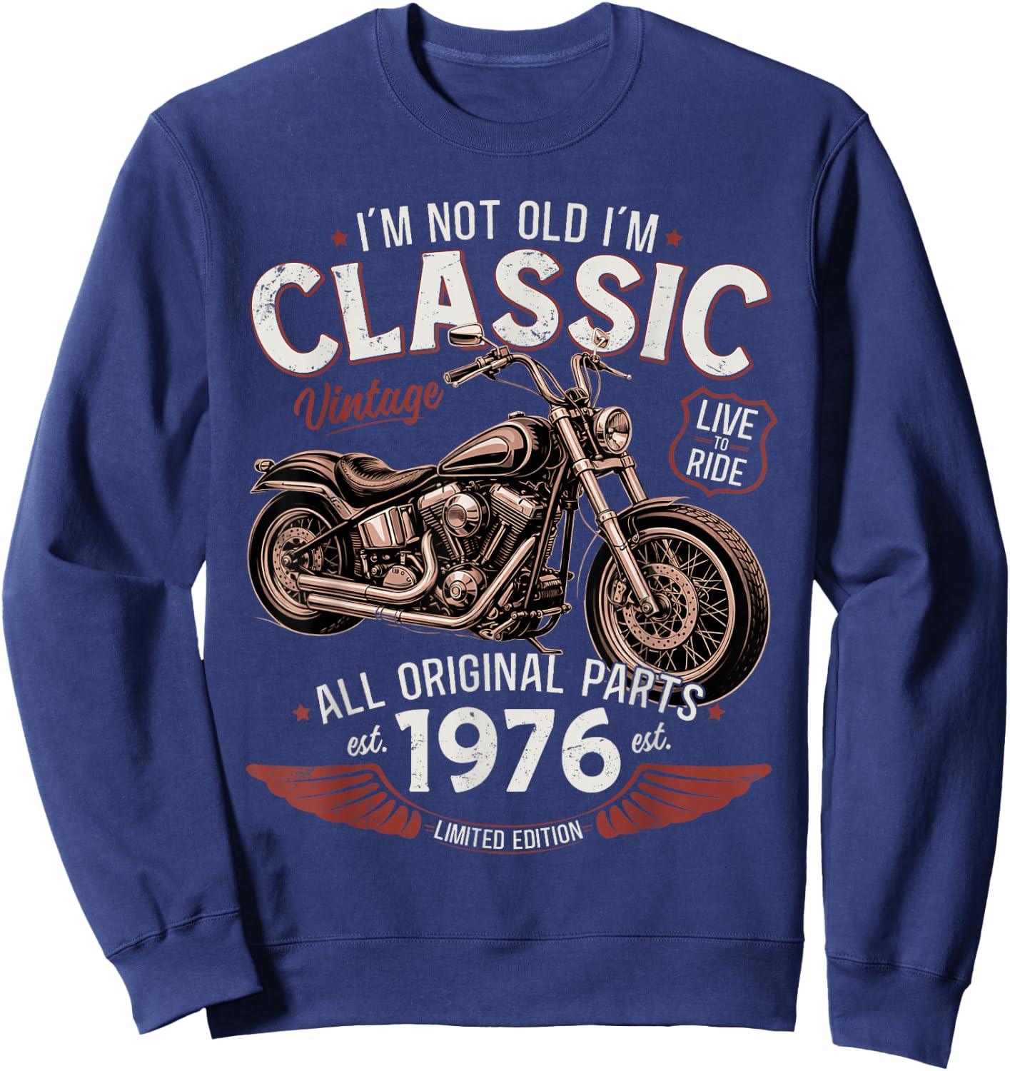 50. Geburtstag Mann Geschenk Motorrad Motorradfahrer 1976 Sweatshirt - Sweatshirt | Navy