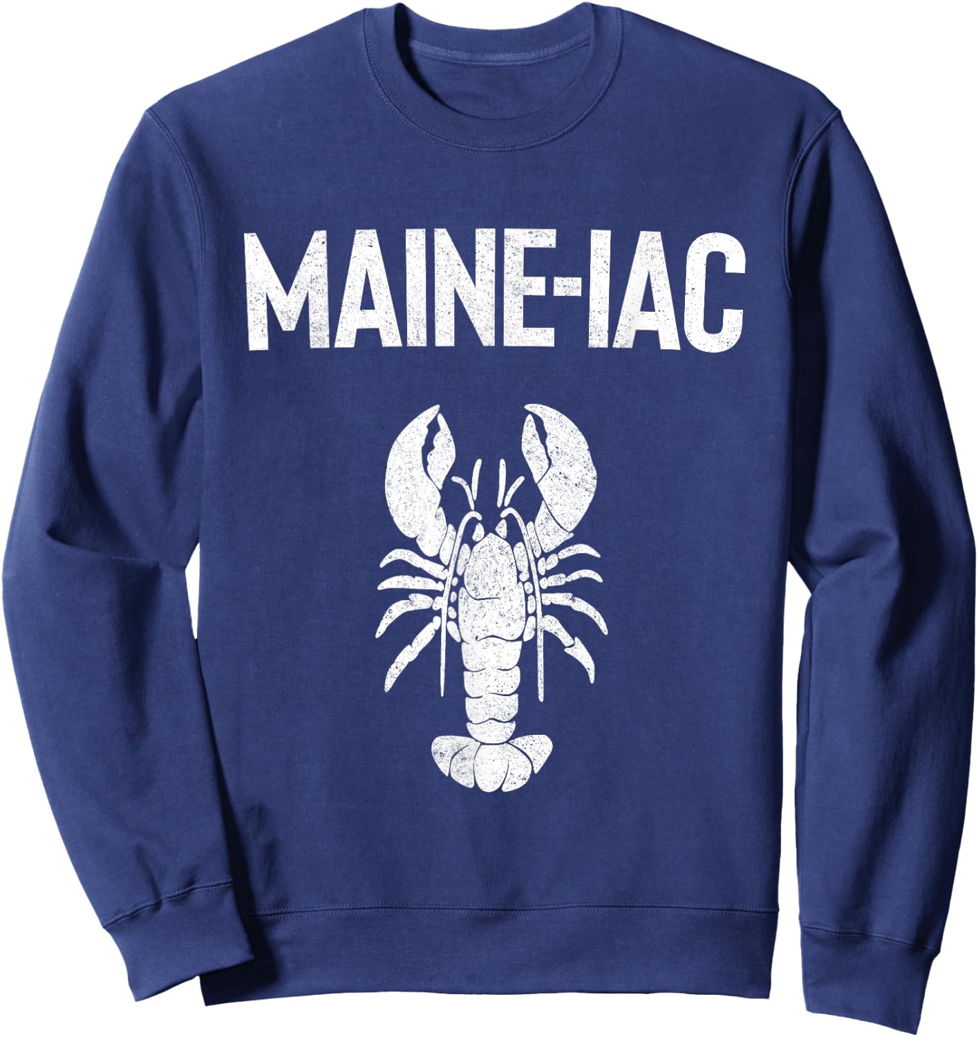 Maine Lobster Gift Lobster Fishing Trip Lobstering Fisherman Sweatshirt - Sweatshirt | Navy