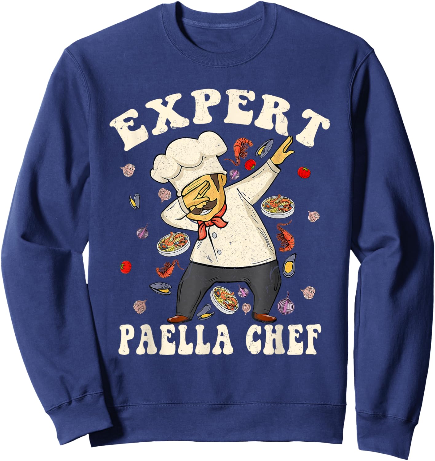 Expert Paella Chef Spanish Paella Lovers Funny Dab Dance Sweatshirt - Sweatshirt | Navy