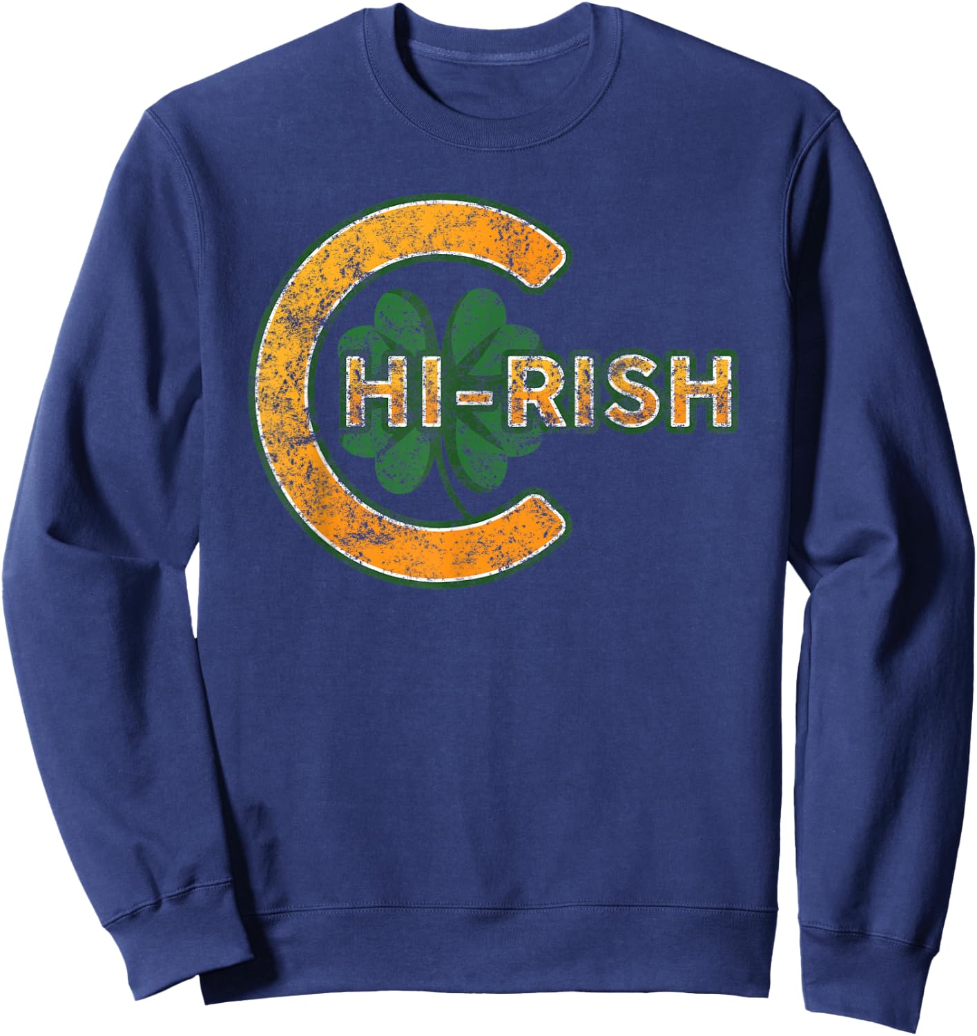 Chirish Chicago Irish Gifts Saint Patricks Day Sweatshirt - Sweatshirt | Navy