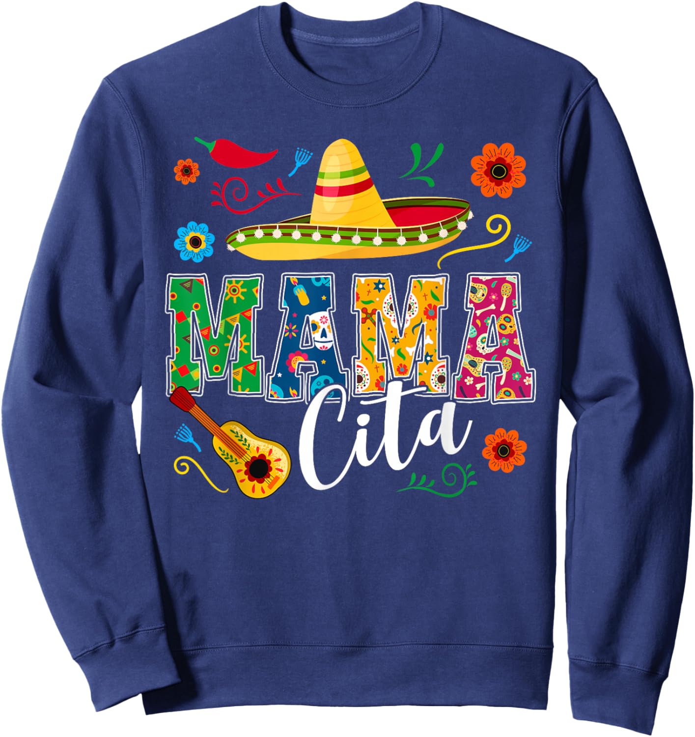Cinco De Mayo Mamacita Flower Mama Cita Mexican Sweatshirt - Sweatshirt | Navy