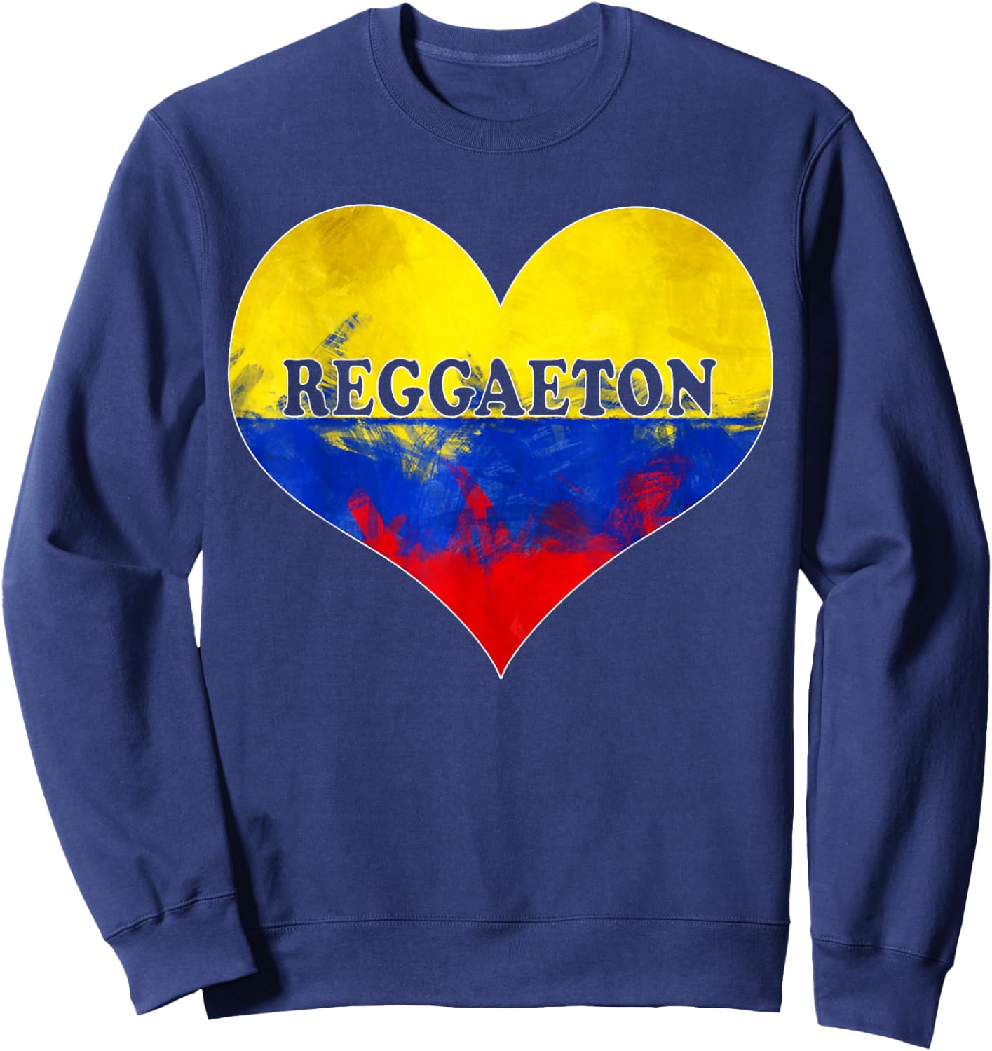 Reggaeton Shirt with Heart Colombian Flag I Love Reggaeton Sweatshirt - Sweatshirt | Navy