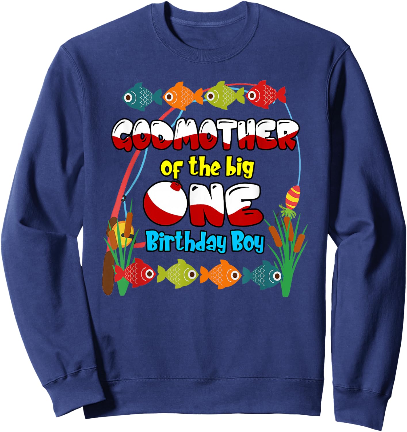 O-Fish-Ally One Birthday Outfit Godmother of Birthday Boy Sweatshirt - Sweatshirt | Navy