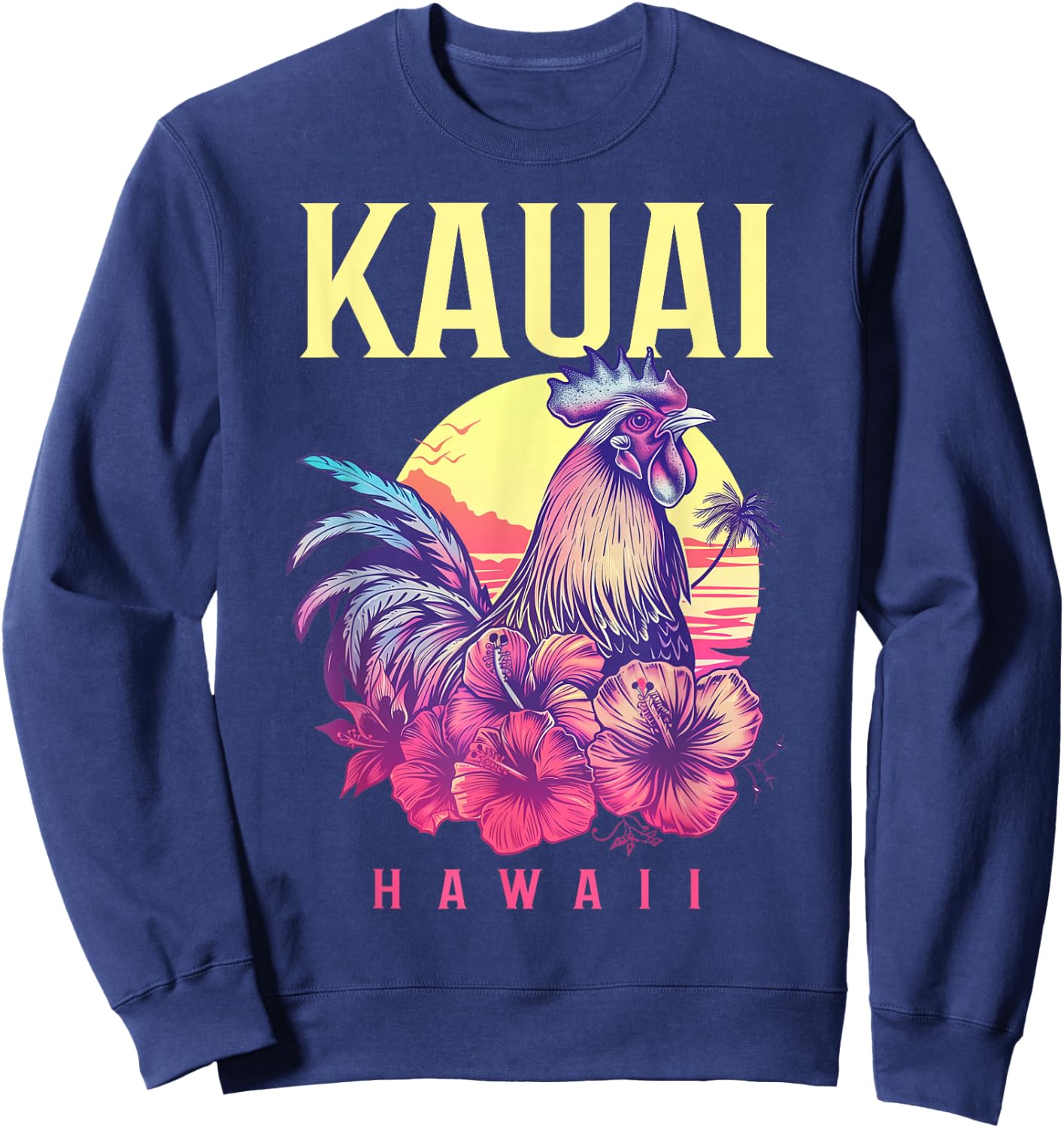 Kauai Hawaii Chicken Hawaiian Hibiscus Flowers Vintage Sweatshirt - Sweatshirt | Navy