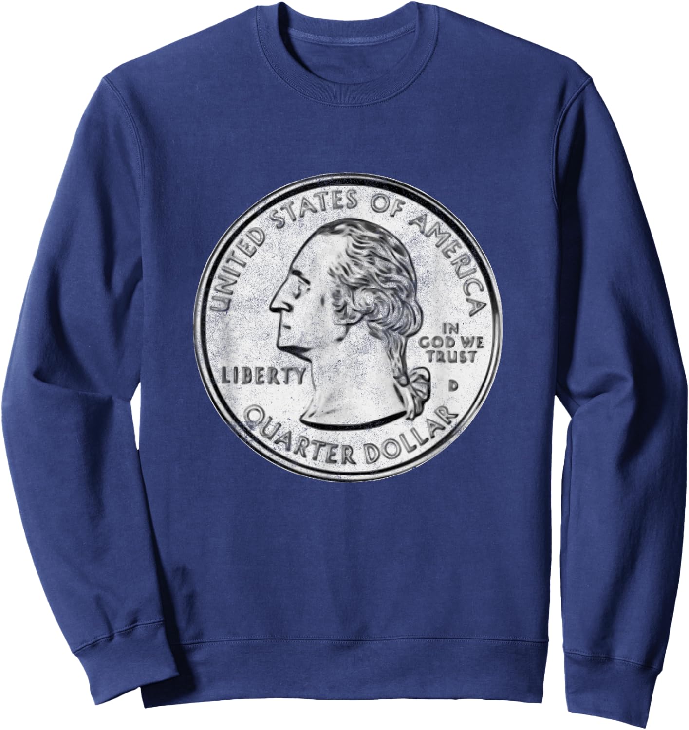 USA Quarter Dollar Design Coin Collectors Gifts Sweatshirt - Sweatshirt | Navy