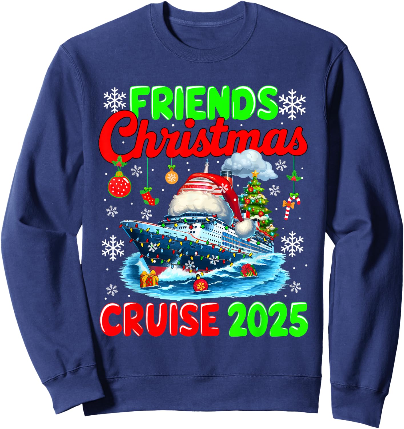 Friends Christmas Cruise 2025 Santa Cruise Ship Cruising Sweatshirt - Sweatshirt | Navy