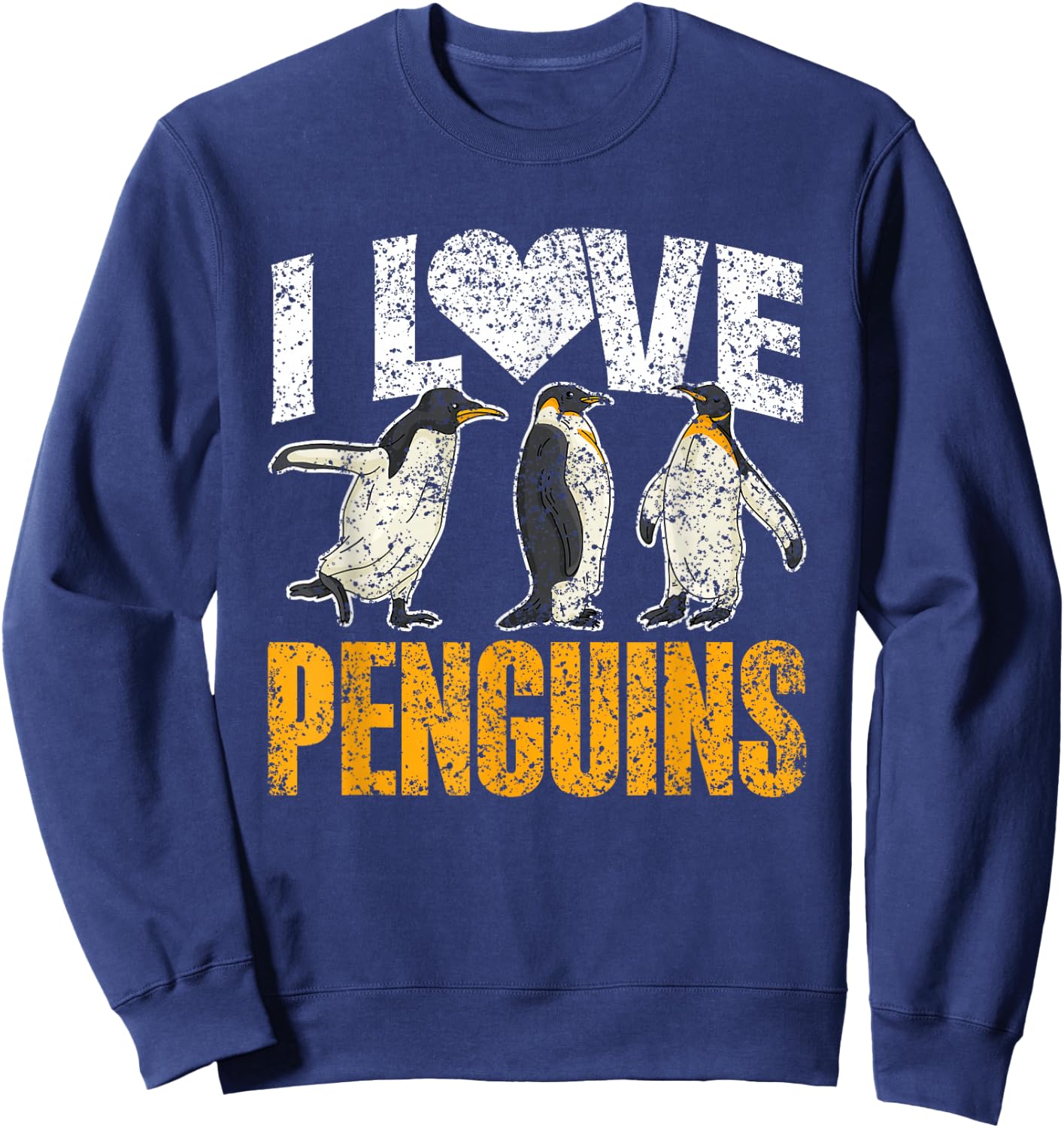 I Love Penguins Lover Animal Cute Penguin Sweatshirt - Sweatshirt | Navy