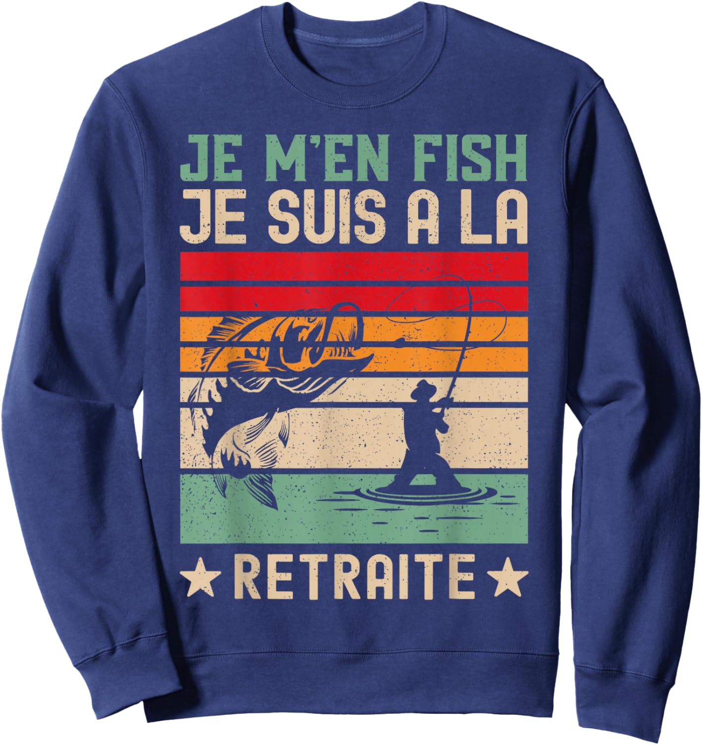 Je M'en Fish Retraite Fisherman – Funny Retired , Black, S Sweatshirt - Sweatshirt | Navy