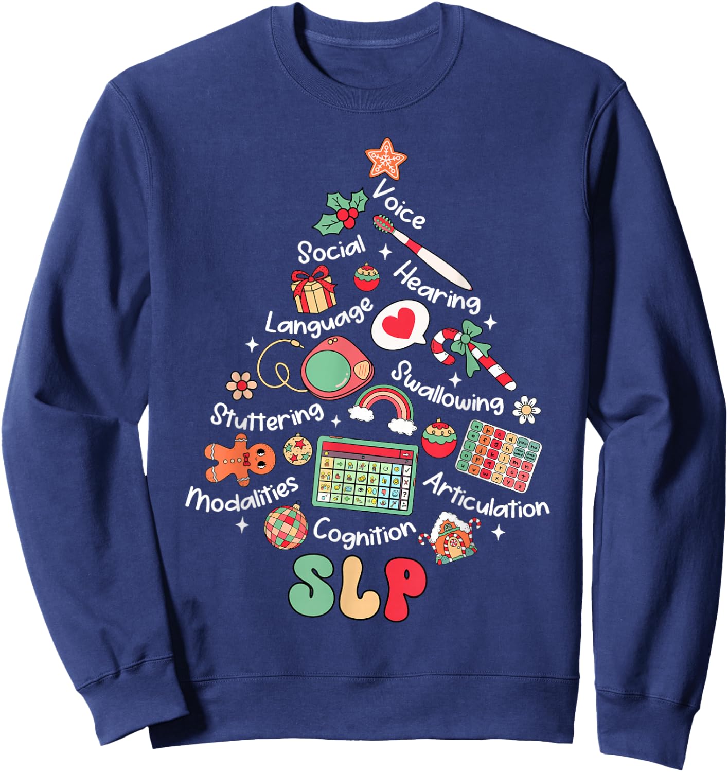 Speech Therapy Christmas Tree Merry Xmas SLP Therapist Funny Sweatshirt - Sweatshirt | Navy
