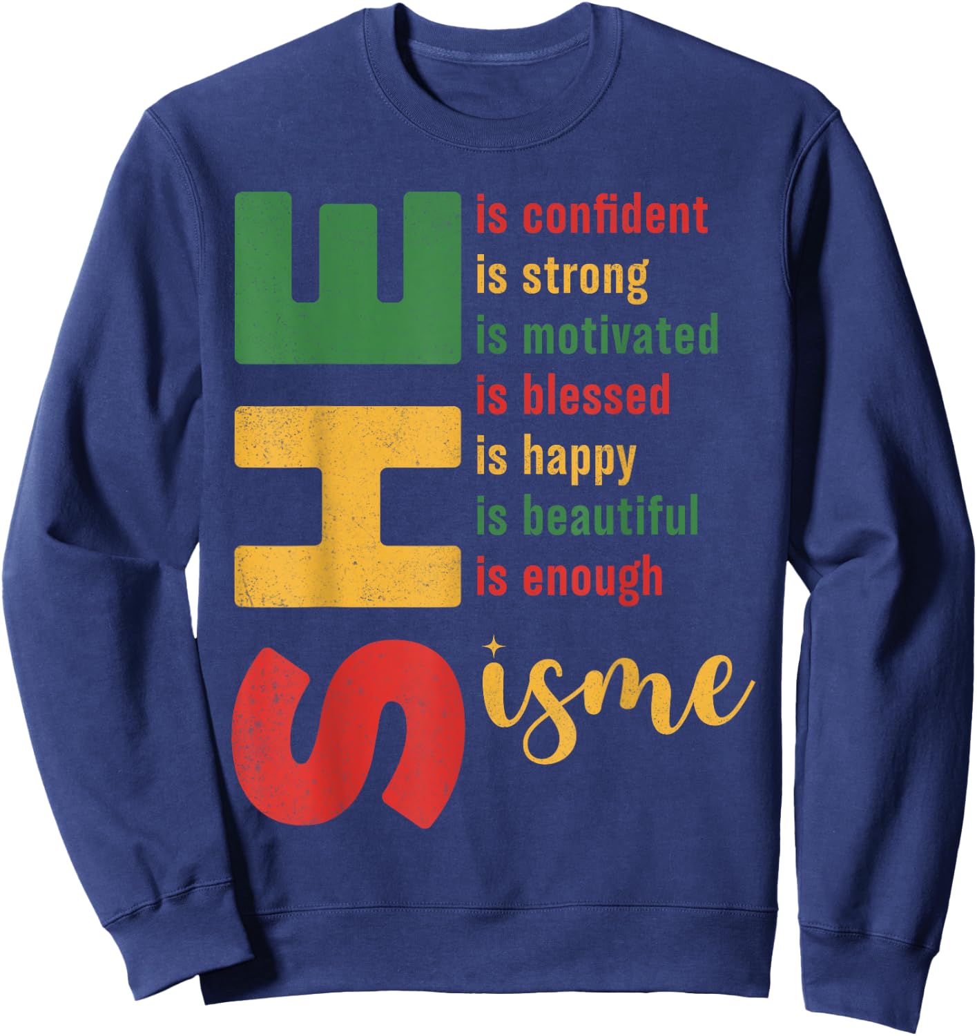 She Is Me Confident Strong Blessed Juneteenth Women Sweatshirt - Sweatshirt | Navy