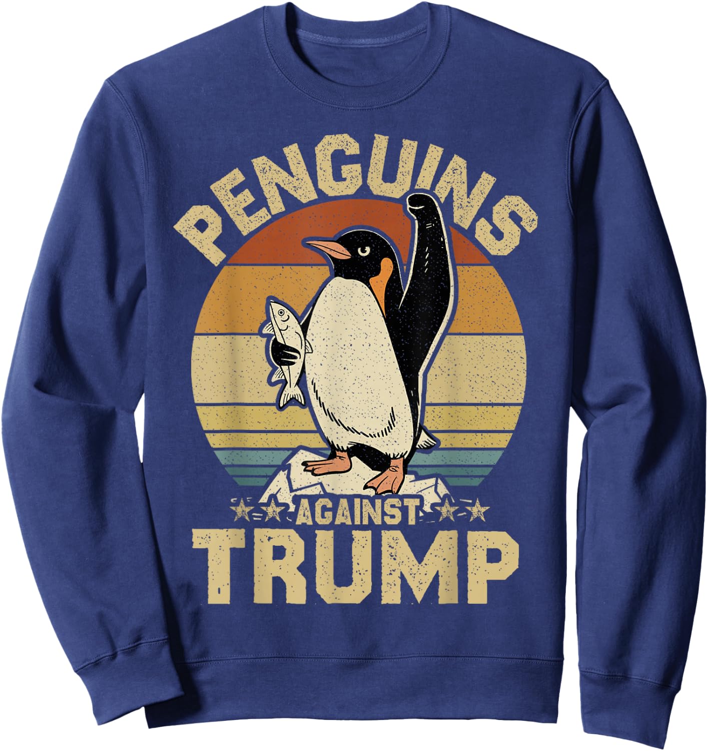 Penguin Flippers Up Resist Funny Penguins Against Trump Sweatshirt - Sweatshirt | Navy