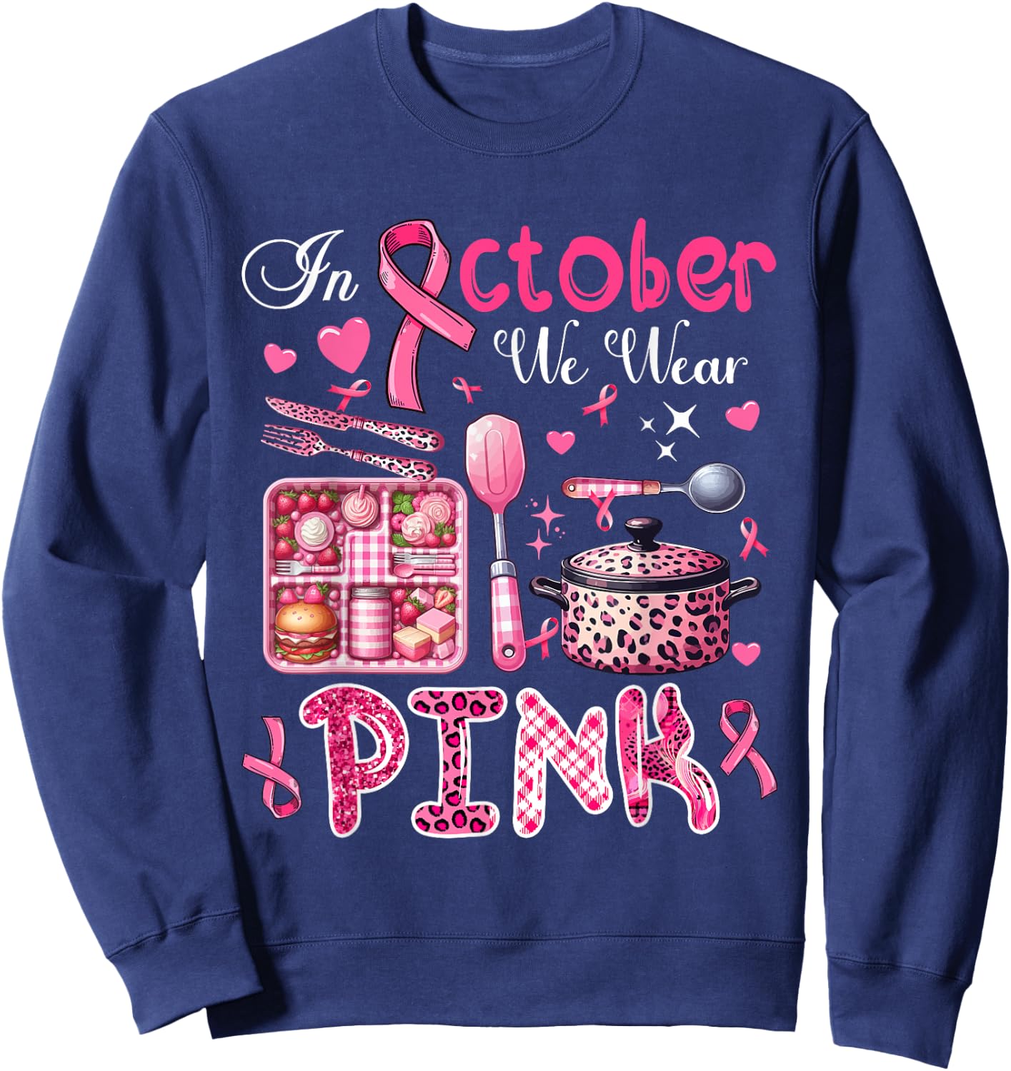 In October We Wear Pink Breast Cancer Awareness Lunch Lady Sweatshirt - Sweatshirt | Navy