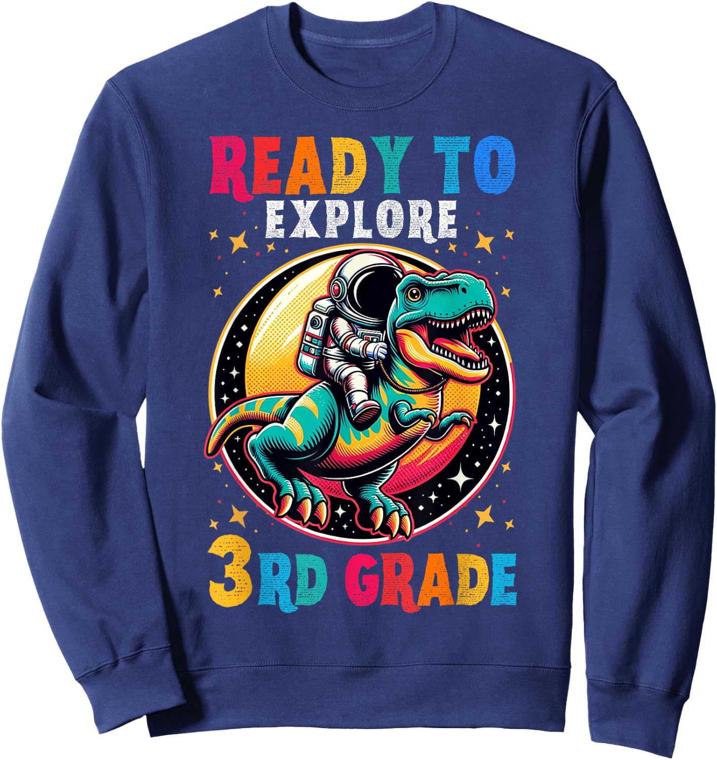 First day back to School 3rd grade Astronaut Dinosaur boys Sweatshirt - Sweatshirt | Navy