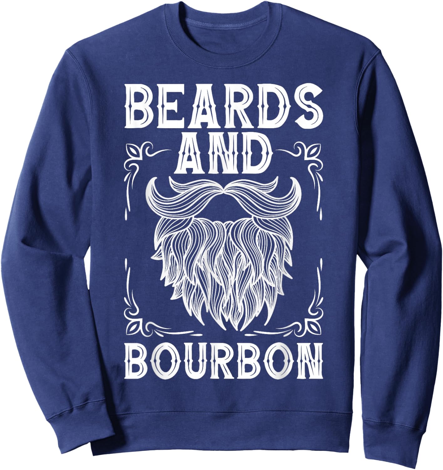 Beard Bourbon Lover Drinking Husband Papa Grandpa Dad Sweatshirt - Sweatshirt | Navy