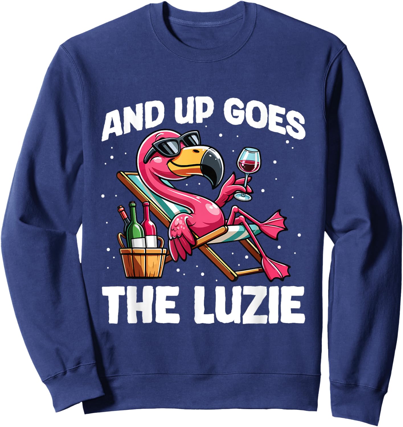 And Up Goes The Luzie Flamingo Wine Party Holiday Celebration , black Sweatshirt - Sweatshirt | Navy
