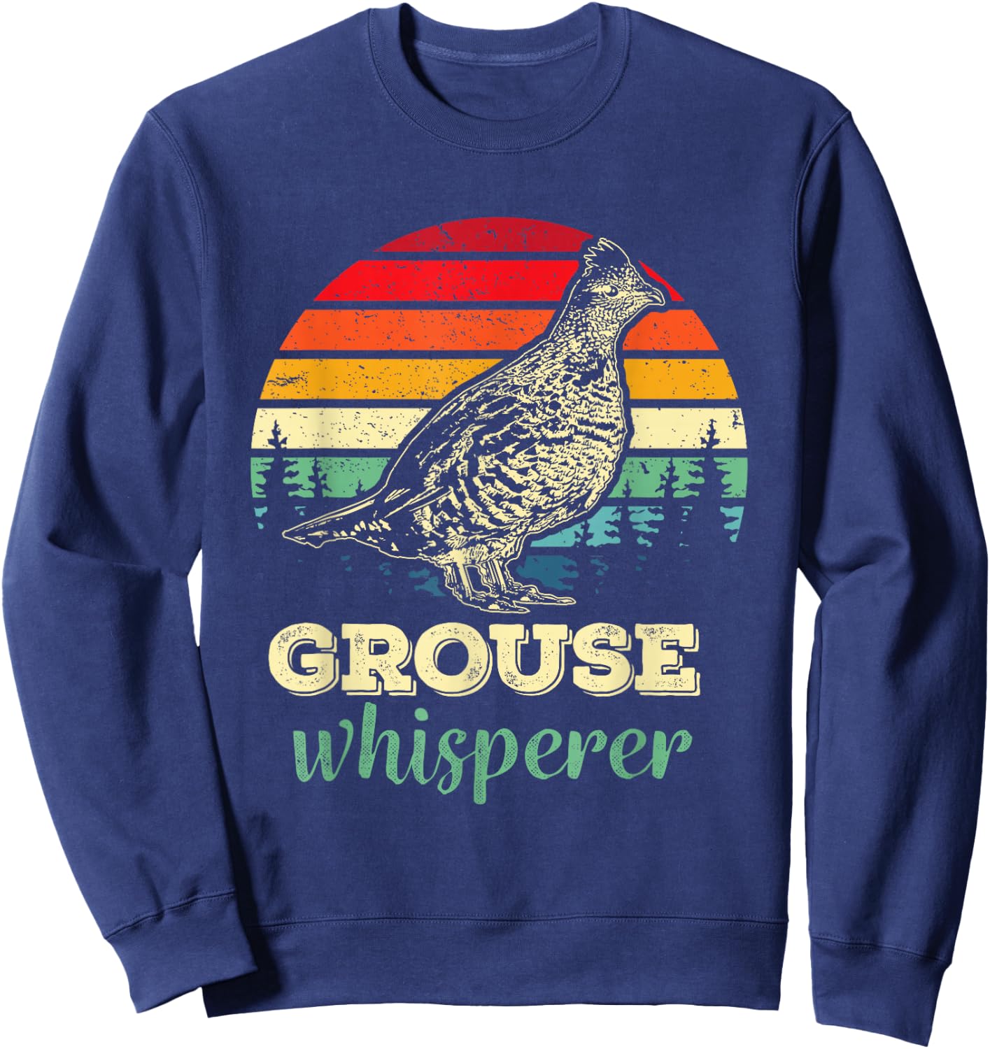 Retro Ruffed Grouse Whisperer Bird Hunting Birding Sweatshirt - Sweatshirt | Navy