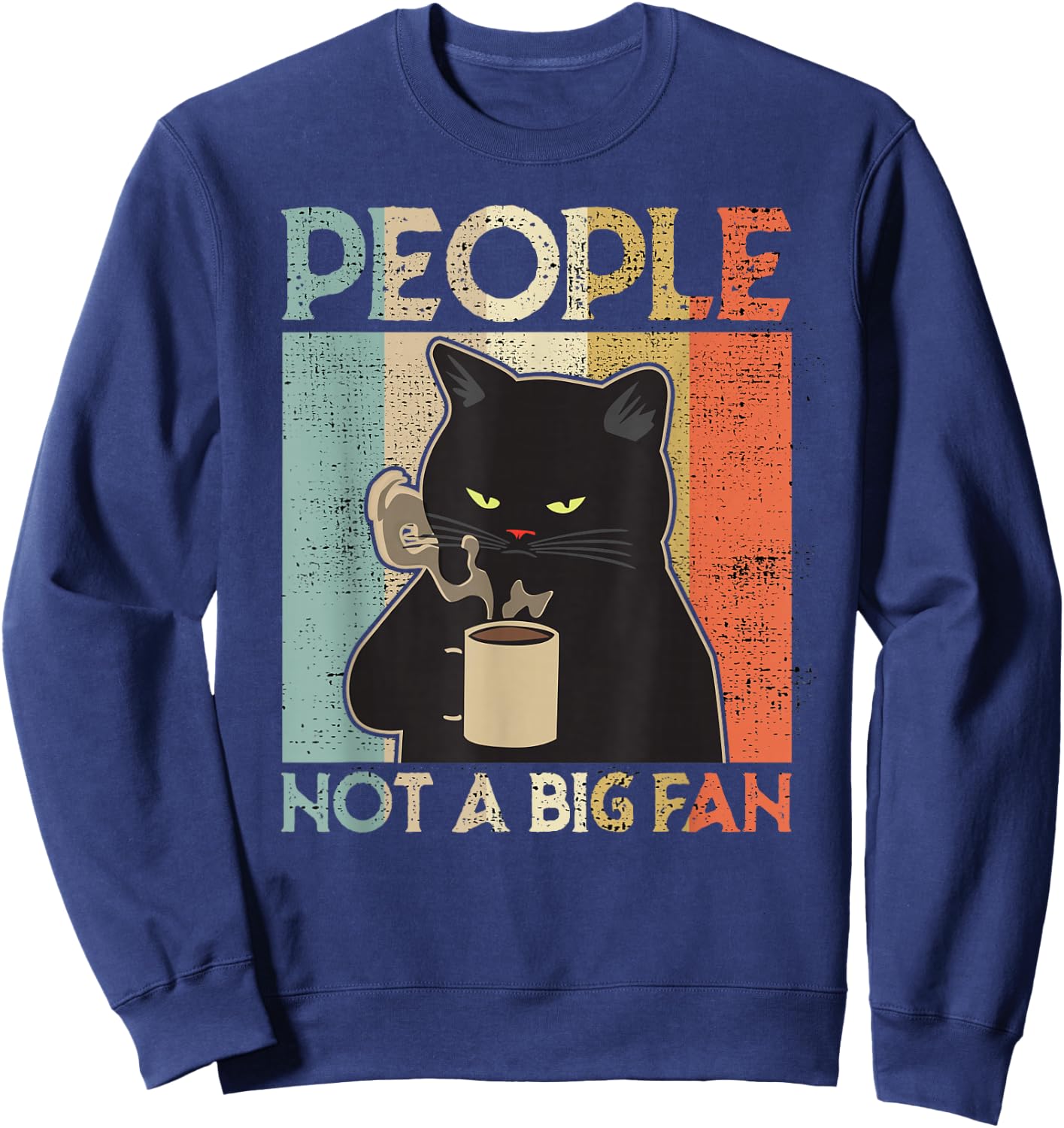 People not a Big Fan Bear Coffee Vintage Retro Gift Sweatshirt - Sweatshirt | Navy