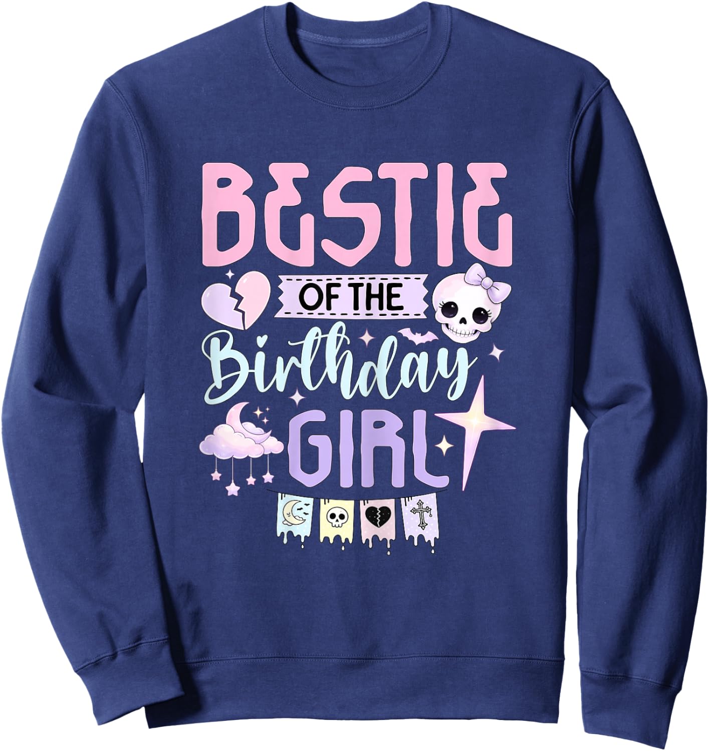 Bestie of the Birthday Girl Pastel Goth Party Sweatshirt - Sweatshirt | Navy