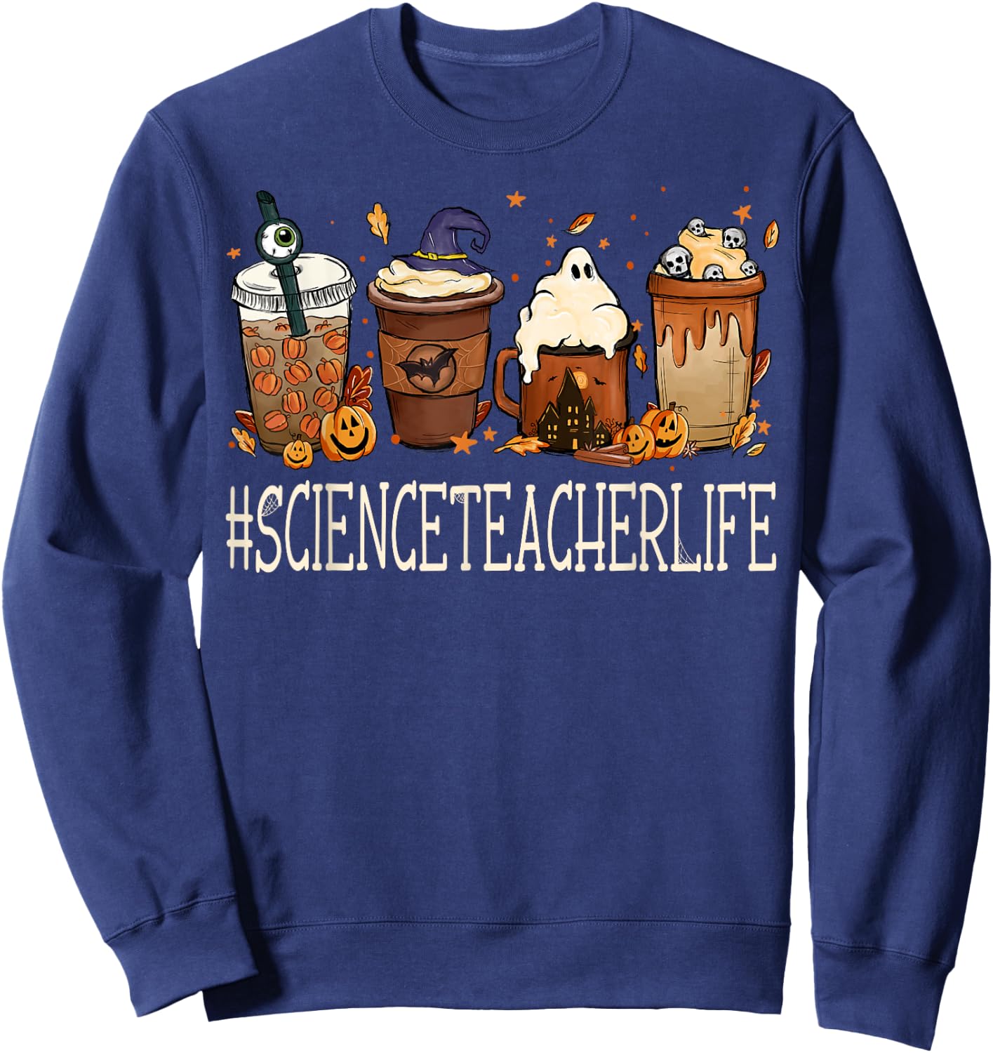 Science Teacher Horror Fall Coffee Halloween Pumpkin Autumn Sweatshirt - Sweatshirt | Navy