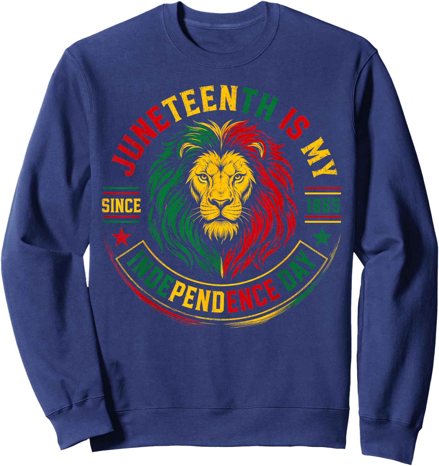 Juneteenth Shirt Lion Juneteenth is My Independence Day Sweatshirt - Sweatshirt | Navy