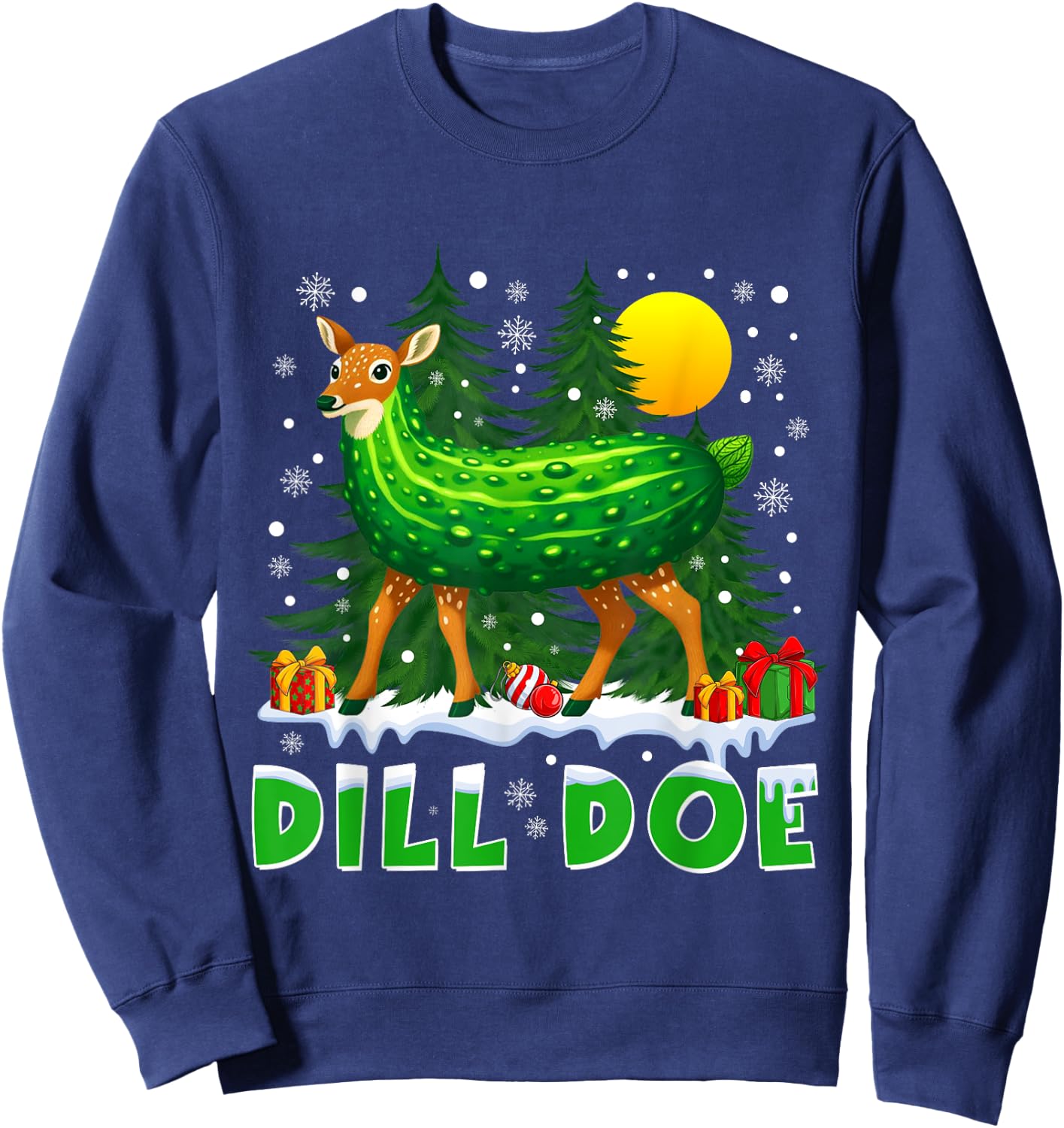 Dill Doe Pickle Funny Inappropriate Christmas Adult Humor Sweatshirt - Sweatshirt | Navy