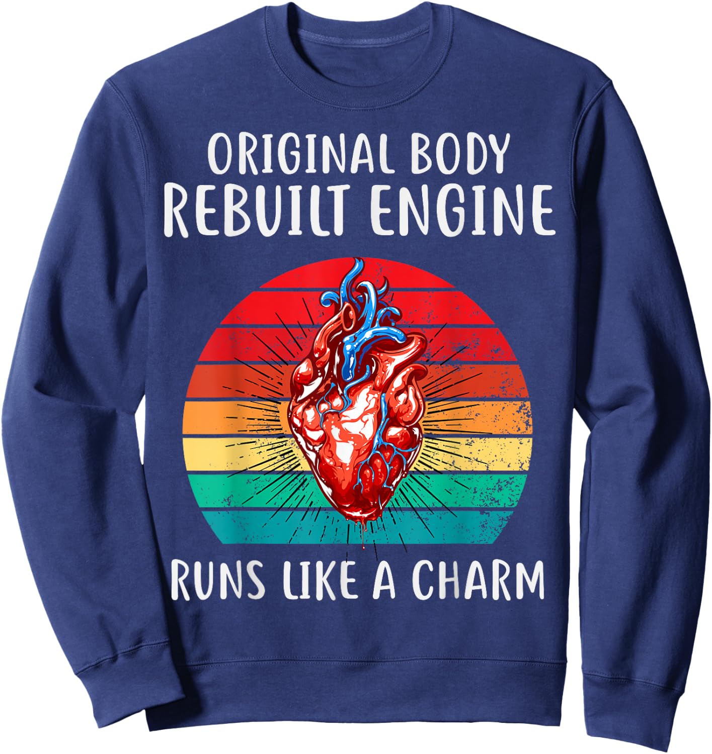 Bypass Get Well Open Heart Surgery Recovery Men Women Sweatshirt - Sweatshirt | Navy