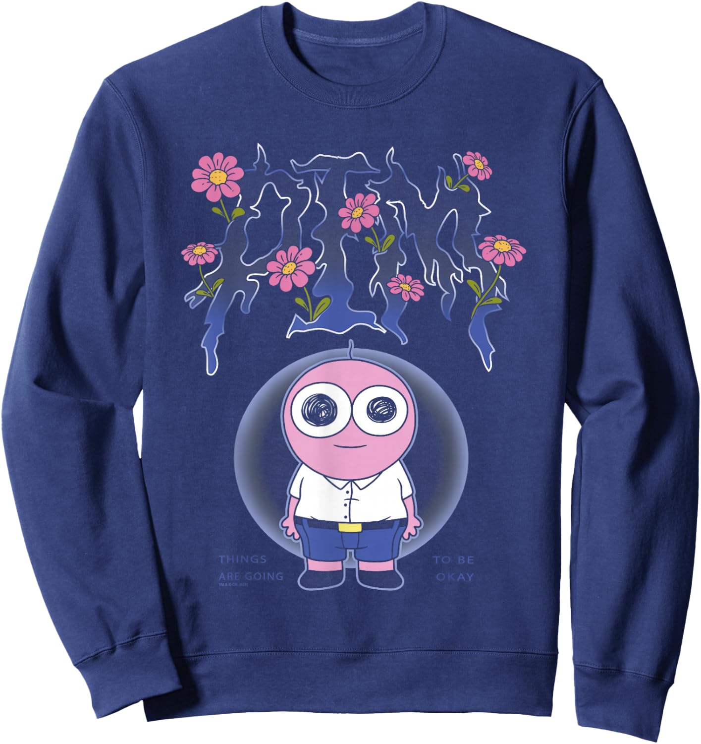 Smiling Friends PIM Going to Be Okay Flower Text Cartoon Sweatshirt - Sweatshirt | Navy