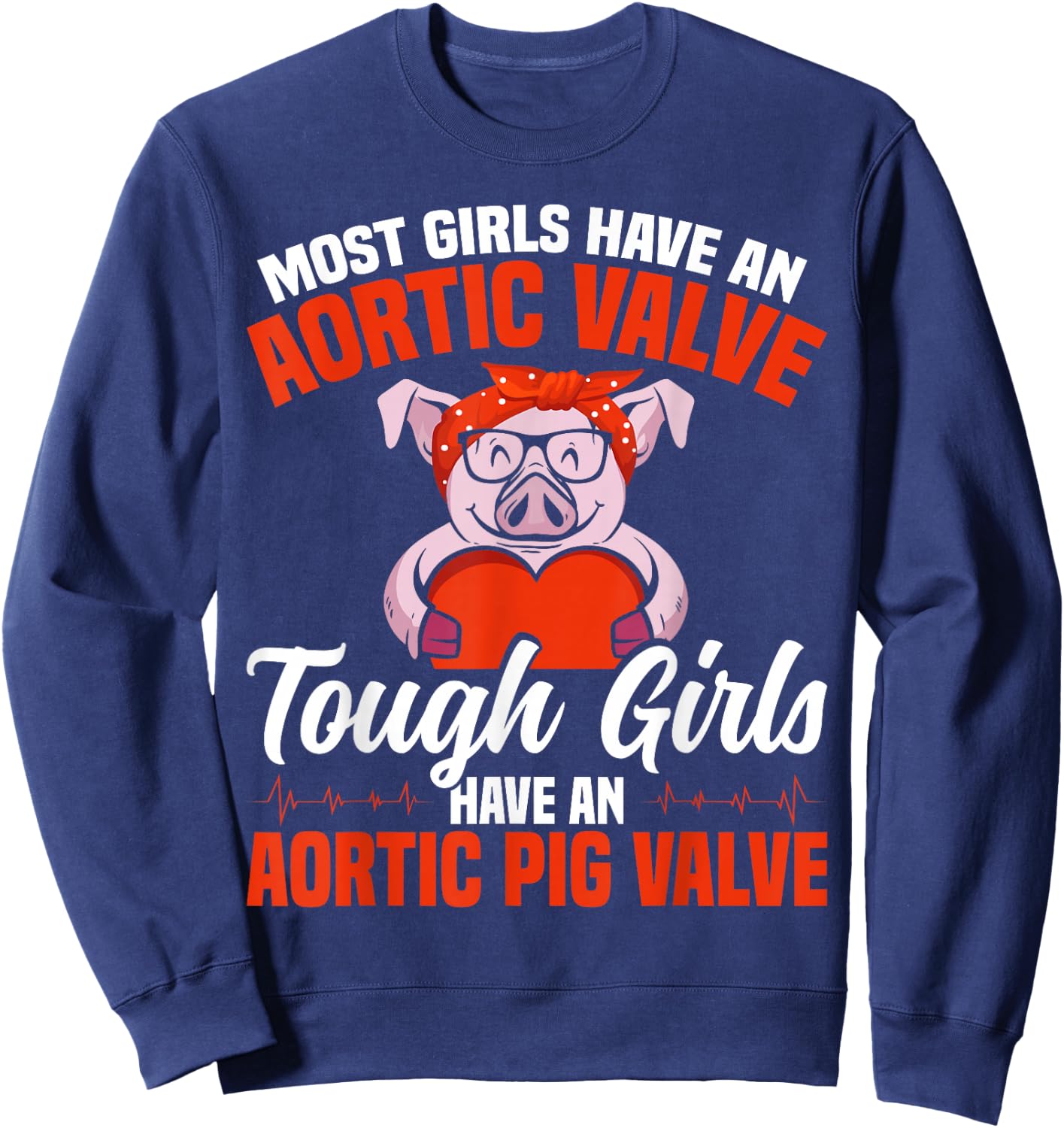 Heart Surgery Warrior Aortic Dissection Aortic Valve Repair Sweatshirt - Sweatshirt | Navy
