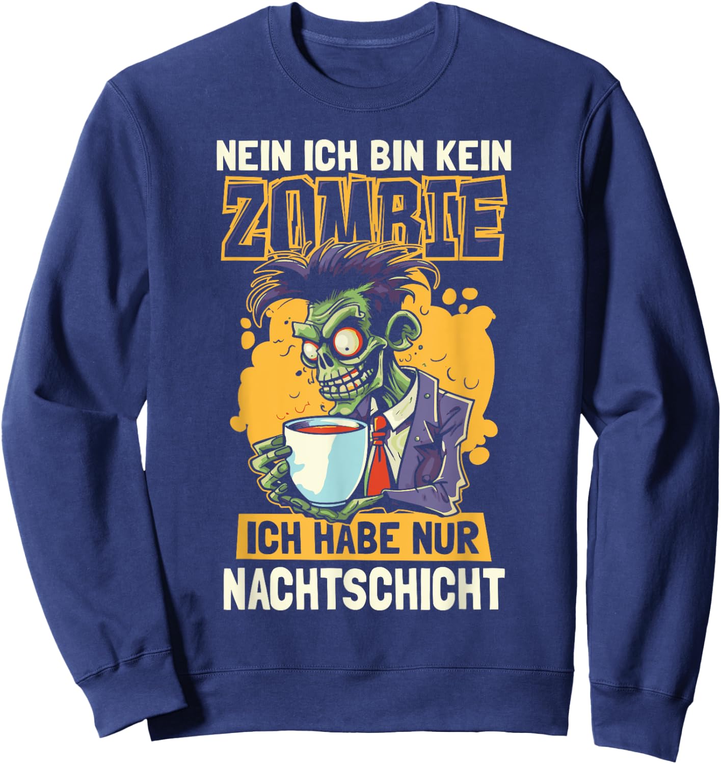 Funny Night Service Night Shift Worker Zombie , black Sweatshirt - Sweatshirt | Navy