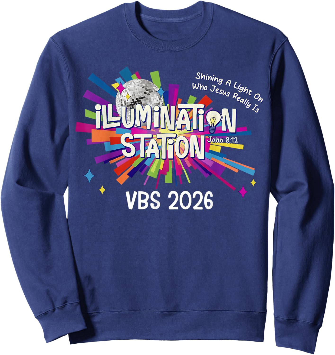 Illumination Station VBS 2026 Bible Jesus Christian Lights Sweatshirt - Sweatshirt | Navy