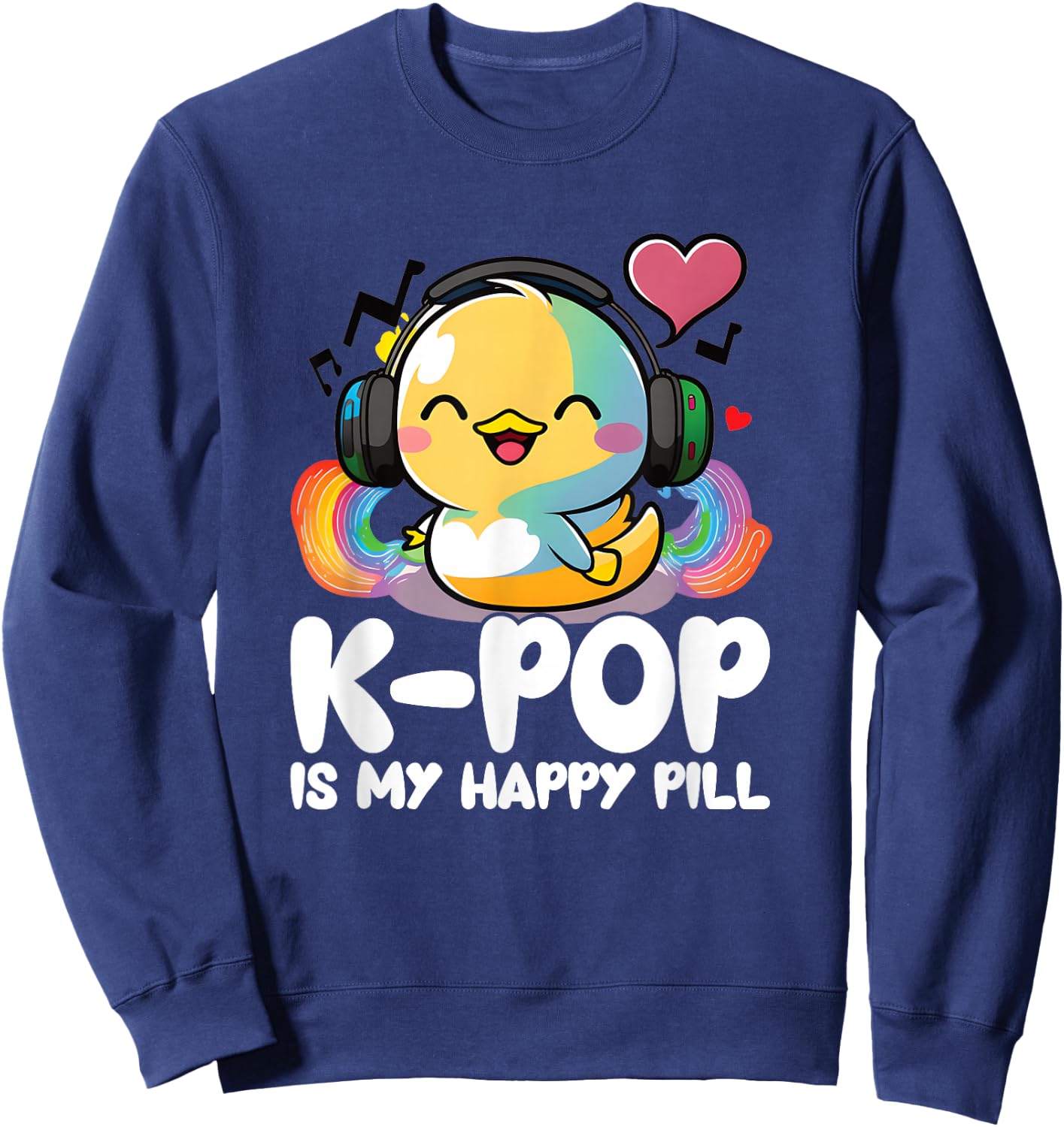 Kpop Fan Happy Pill Duck Merch K-pop Merchandise K Pop Items Sweatshirt - Sweatshirt | Navy