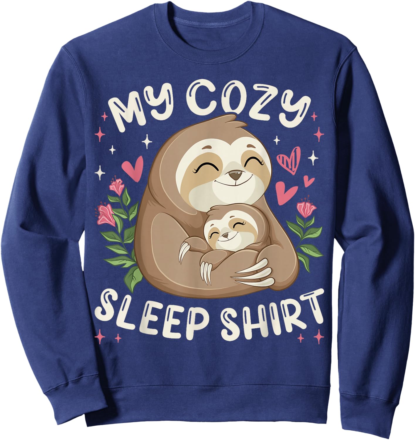 My Cozy Sleep Shirt, Sleeping Sloth with Baby Sweatshirt - Sweatshirt | Navy