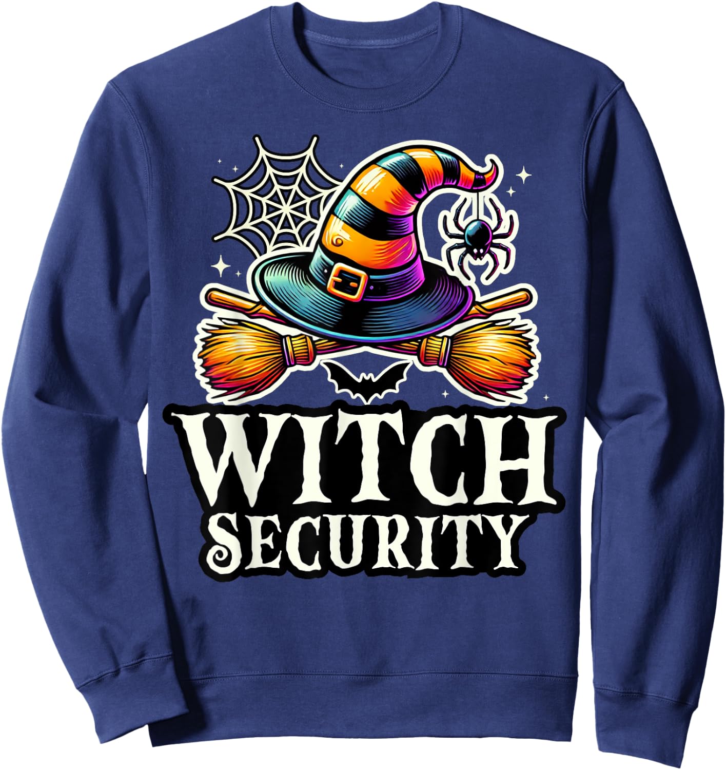 Witch Security Easy Husband Boyfriend of Fun Witches Costume Sweatshirt - Sweatshirt | Navy