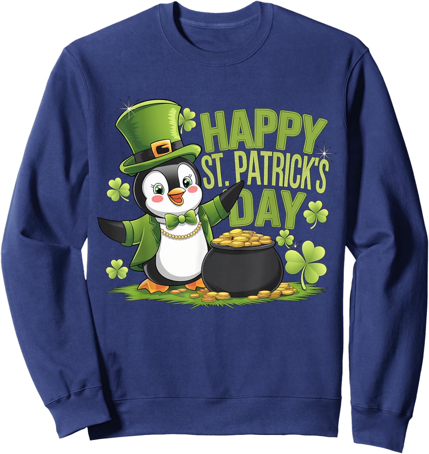 Happy St Patrick's Day Penguin with Pot of Gold Sweatshirt - Sweatshirt | Navy