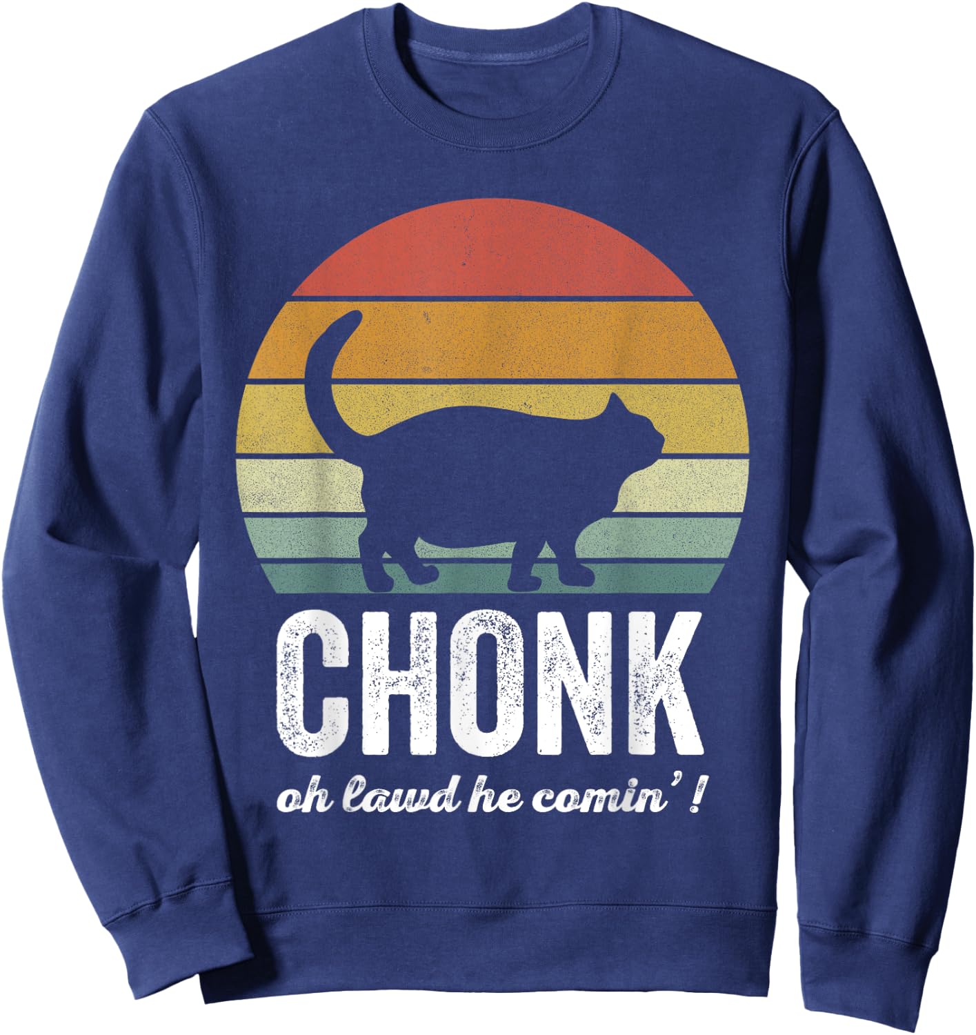 Vintage Retro Sunset Funny Fat Cats Cat Meme Chonk Cat Men Women Girls Kids Sweatshirt - Sweatshirt | Navy