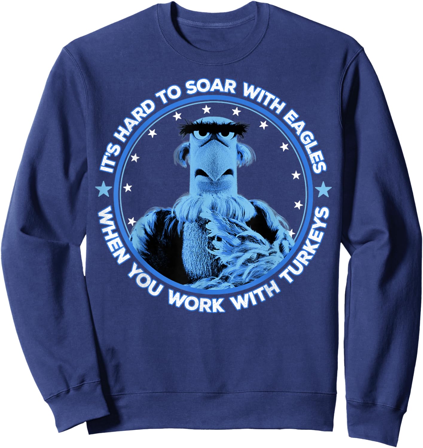 Disney The Muppets Sam Eagle When You Work with Turkeys Sweatshirt - Sweatshirt | Navy