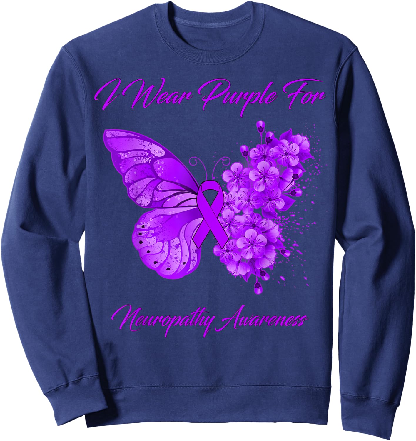 Butterfly I Wear Purple For Neuropathy Awareness Sweatshirt - Sweatshirt | Navy