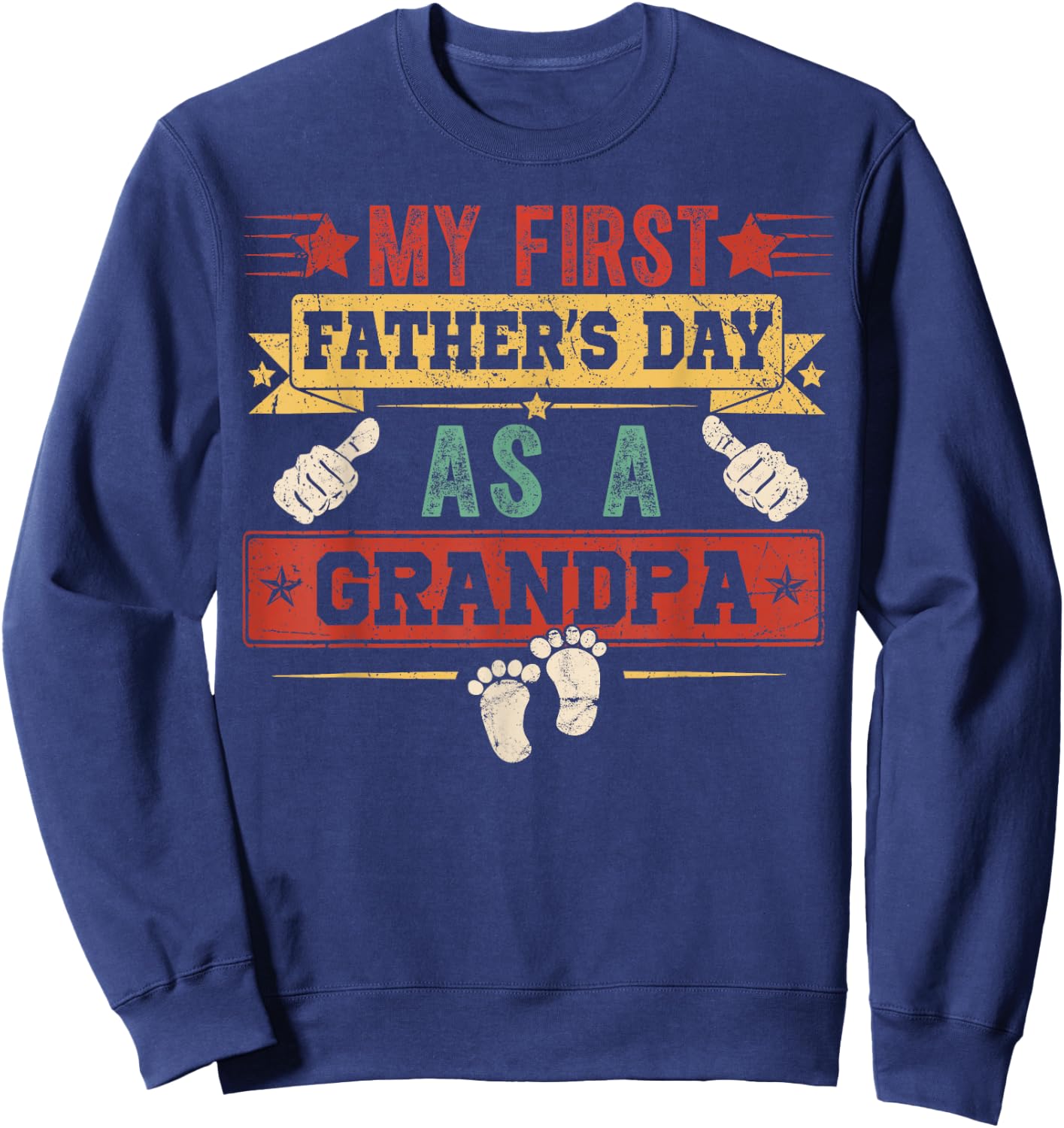 Vintage First Fathers Day As A Grandpa Men Papa Sweatshirt - Sweatshirt | Navy