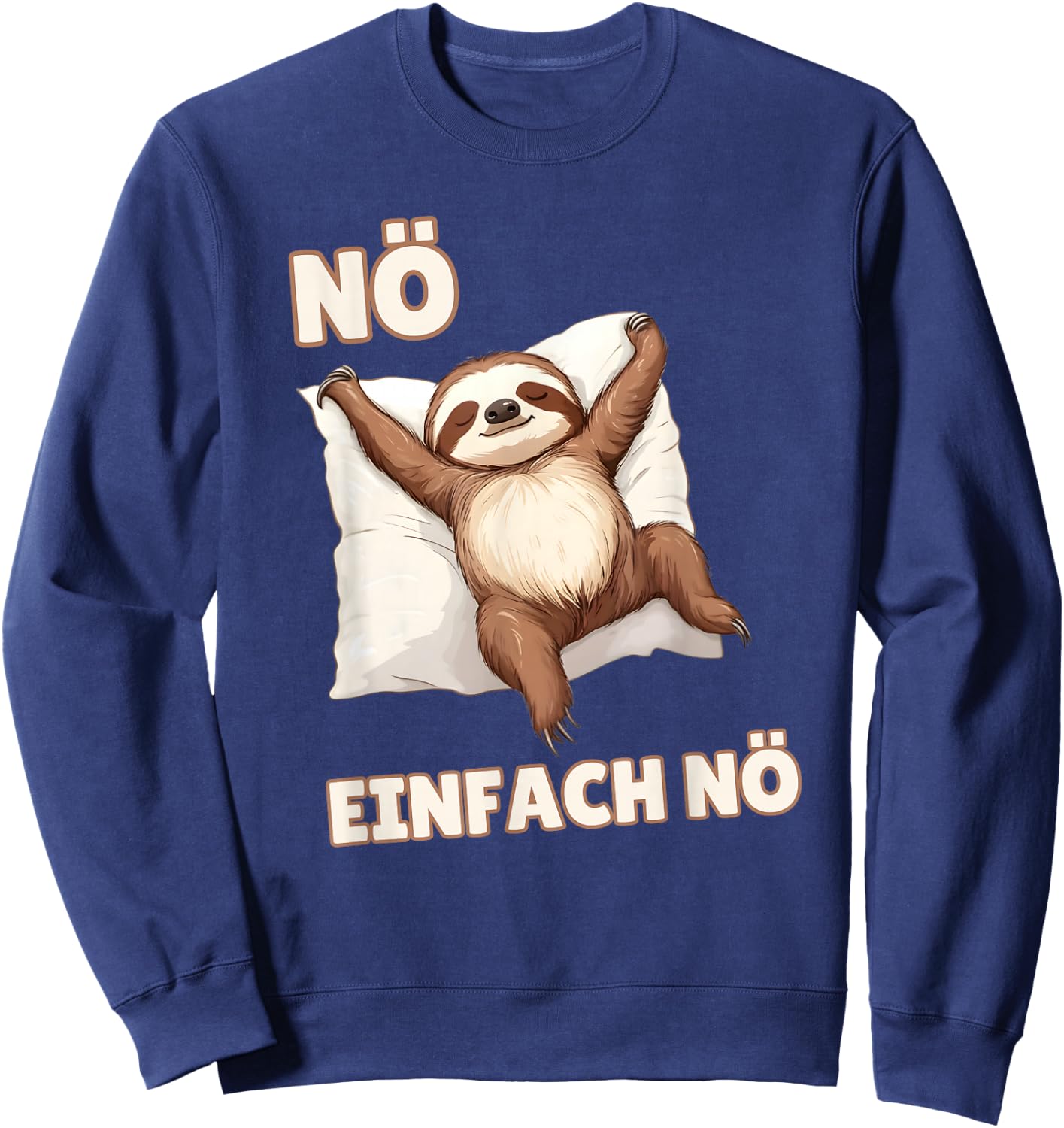 Sloth "Einfach Nö" Funny Sayings for Girls and Boys , black Sweatshirt - Sweatshirt | Navy