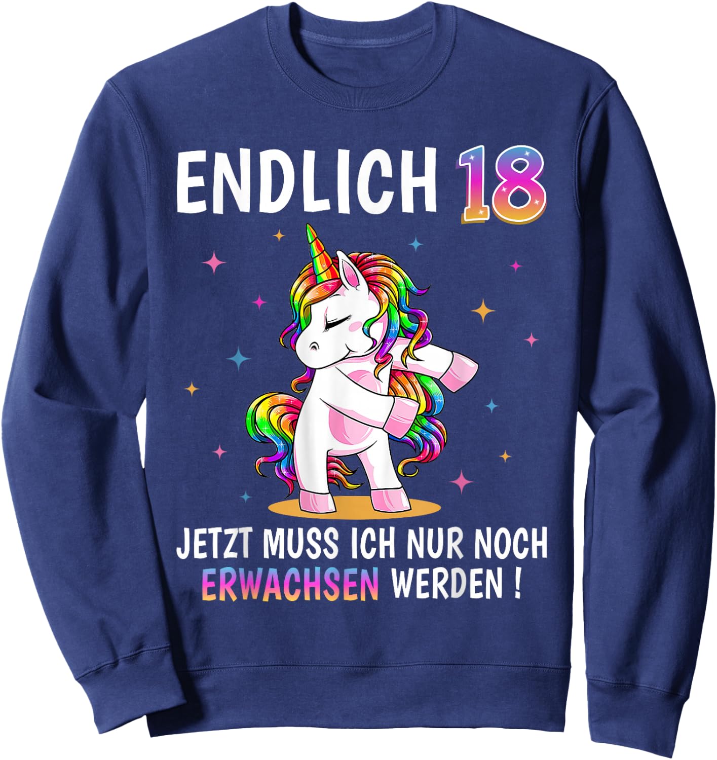 18th Birthday Girls Women Party Outfit Funny Unicorn , black Sweatshirt - Sweatshirt | Navy