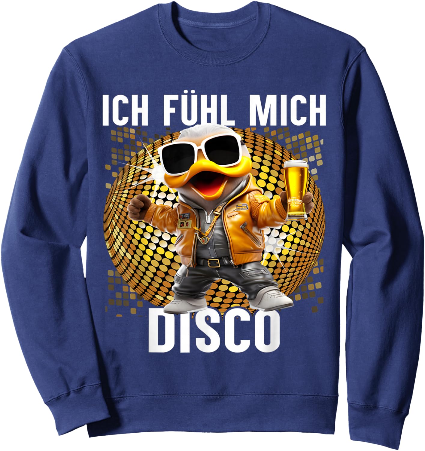 Ich Fühle Mich Disco Funny Disco Duck Apres-Ski Party , black Sweatshirt - Sweatshirt | Navy