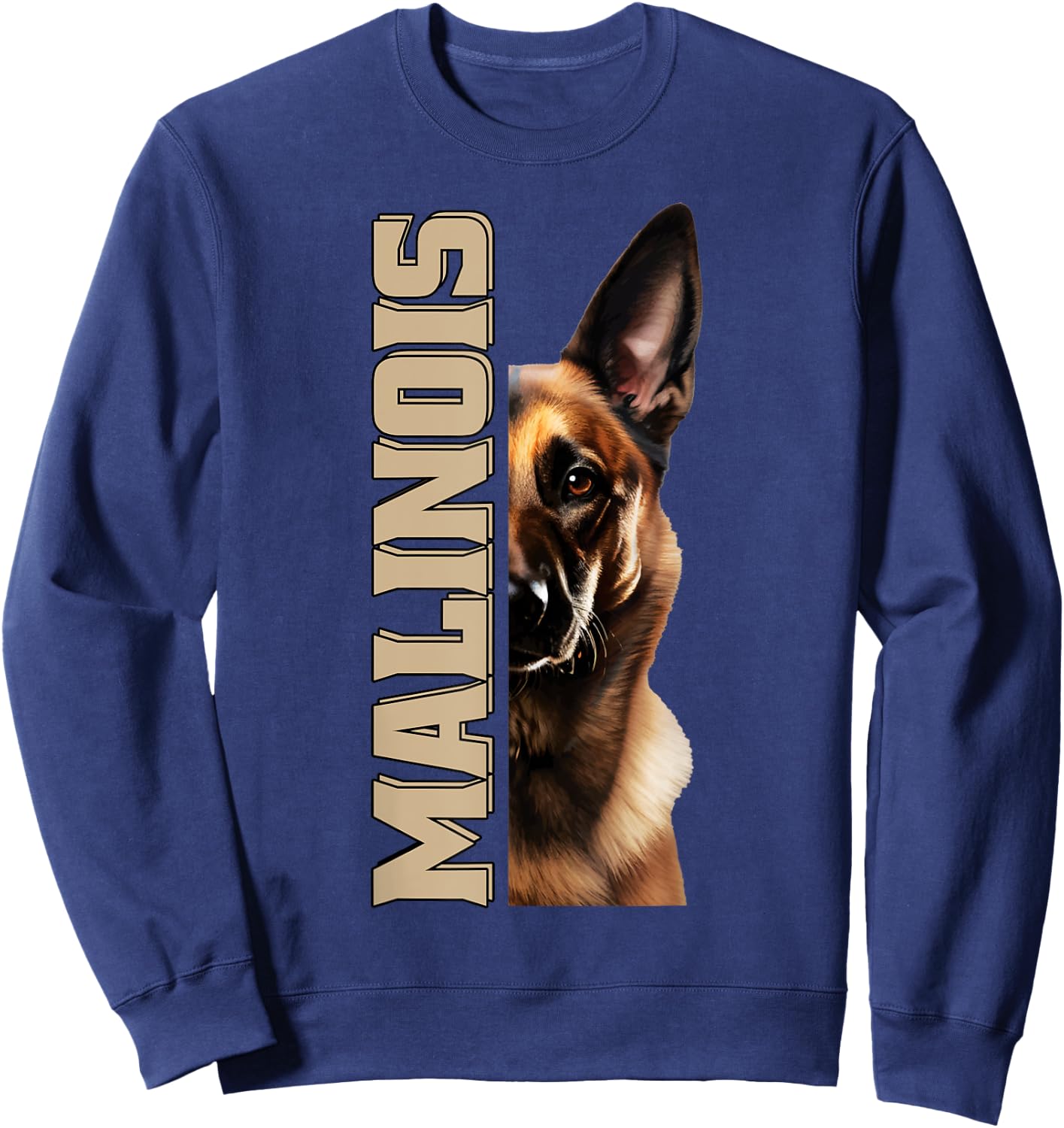 Malinois Dog Owner Love Belgian Malinois , Black, S Sweatshirt - Sweatshirt | Navy