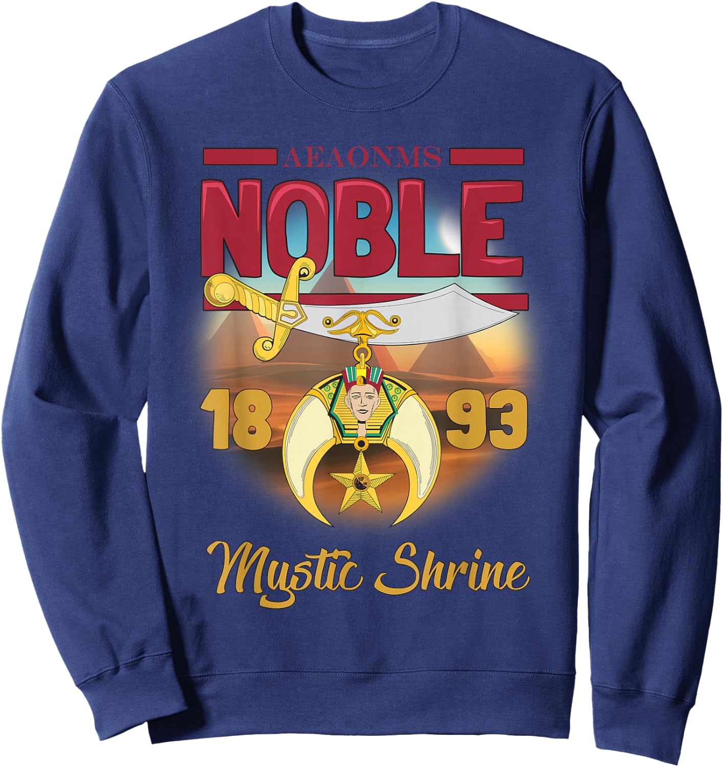 Noble 1893 AEAONMS Shrine PHA Prince Hall Shriner Sweatshirt - Sweatshirt | Navy