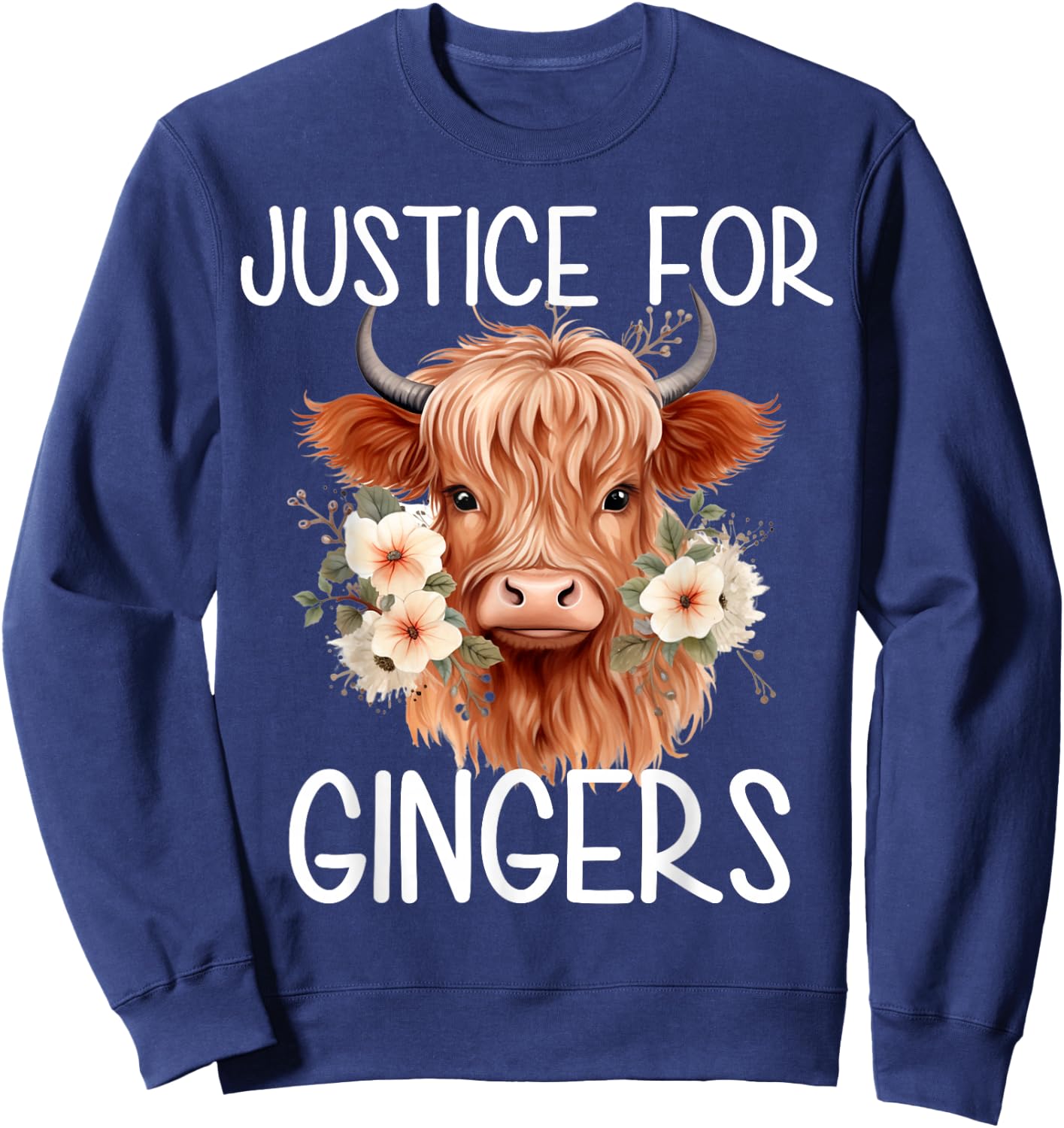 Justice For Gingers Highland Cow Flower Ginger Redhead Sweatshirt - Sweatshirt | Navy