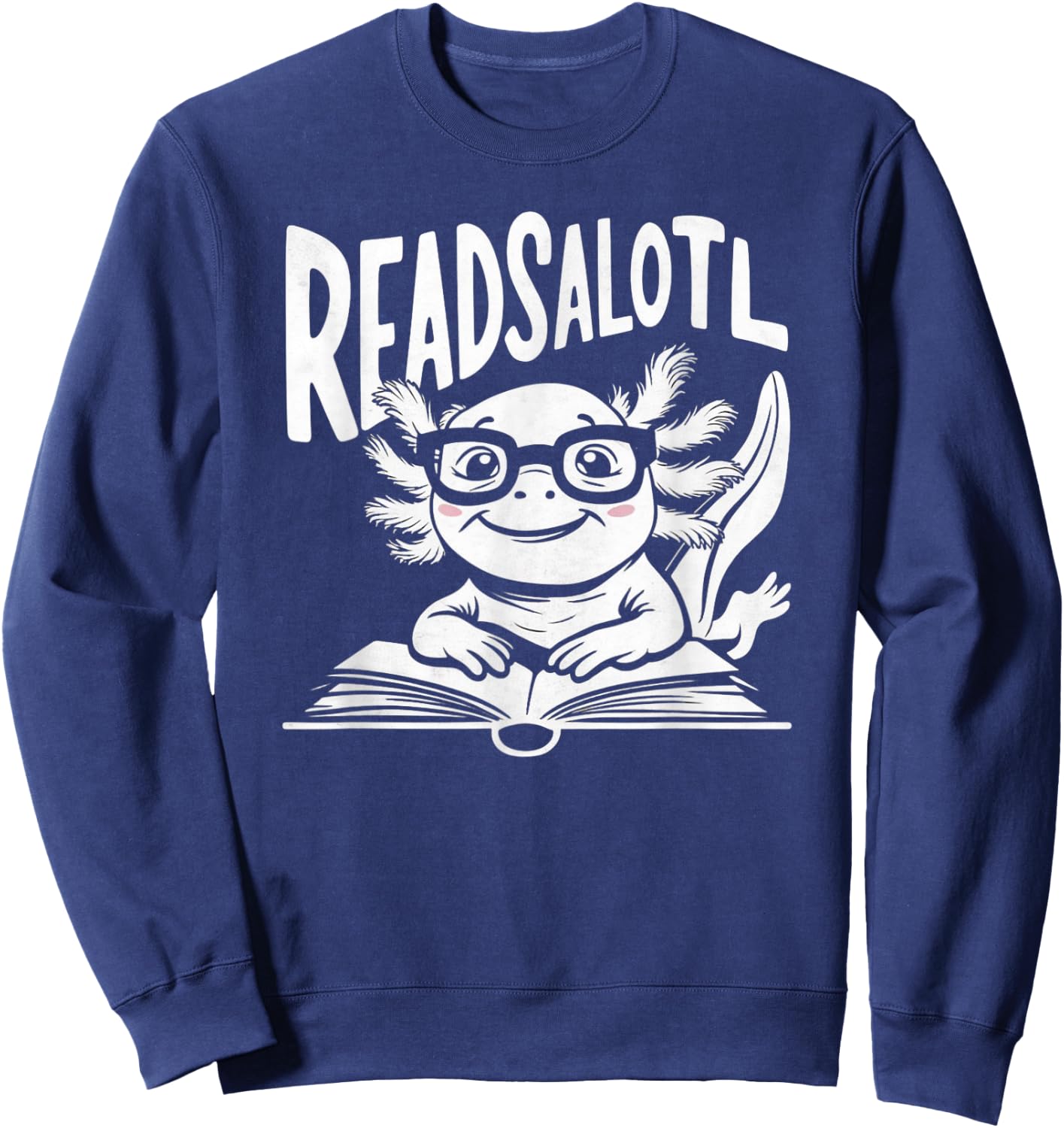 Reads Alotl Sweatshirt - Sweatshirt | Navy